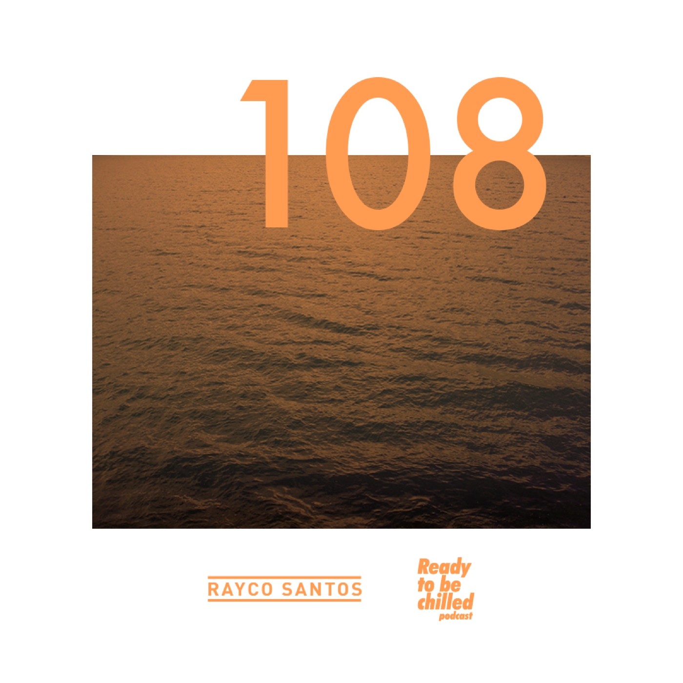 READY To Be CHILLED 108 episode artwork
