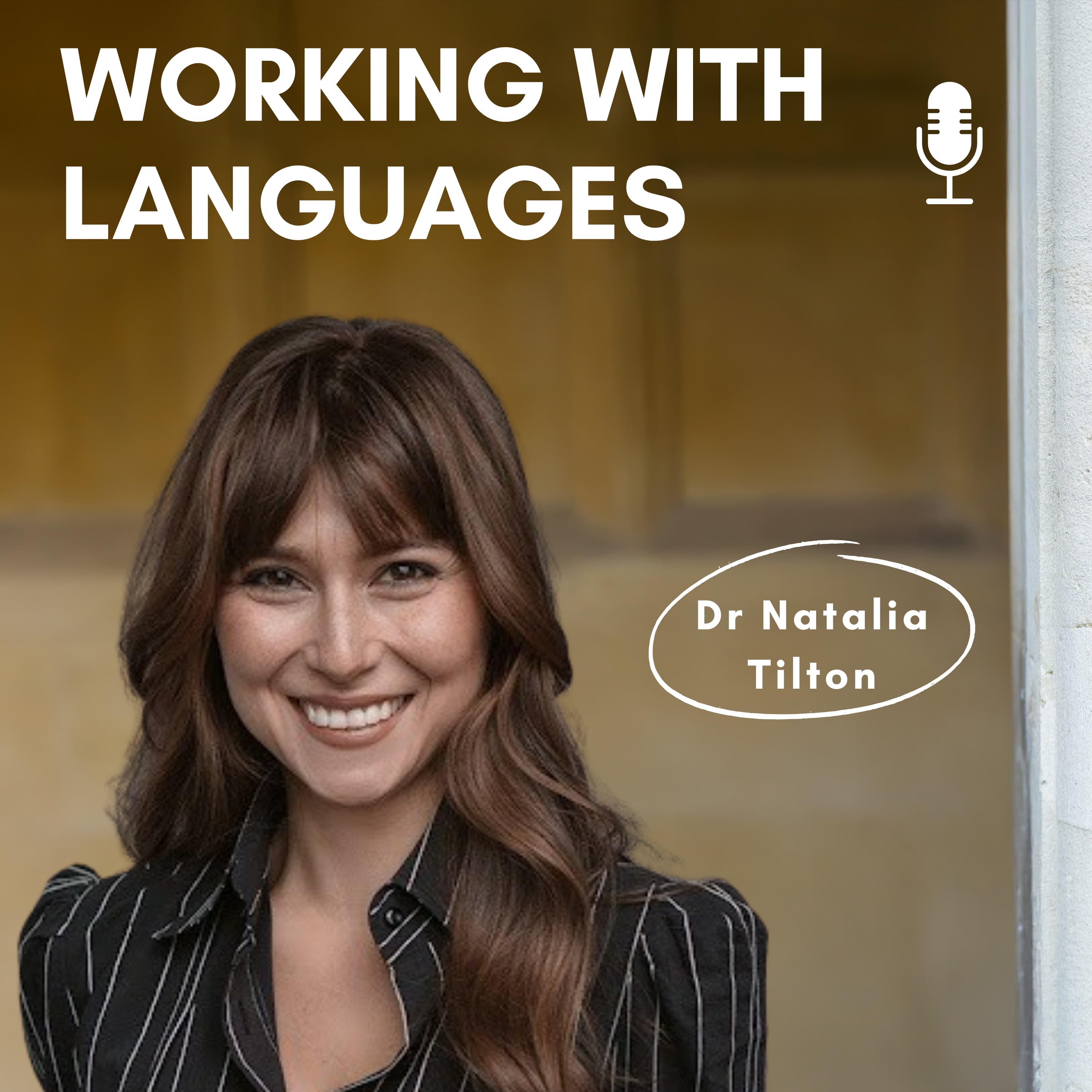 From Interpreting to Language Learning Design - Dr Natalia Tilton episode artwork