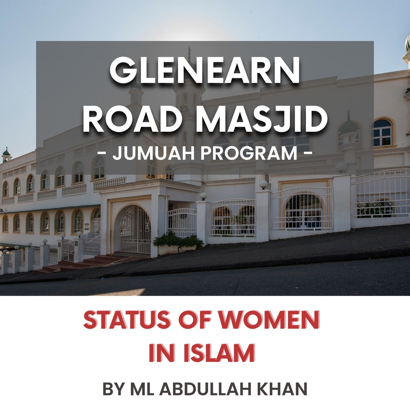 Status of Women in Islam by ML Abdullah Khan