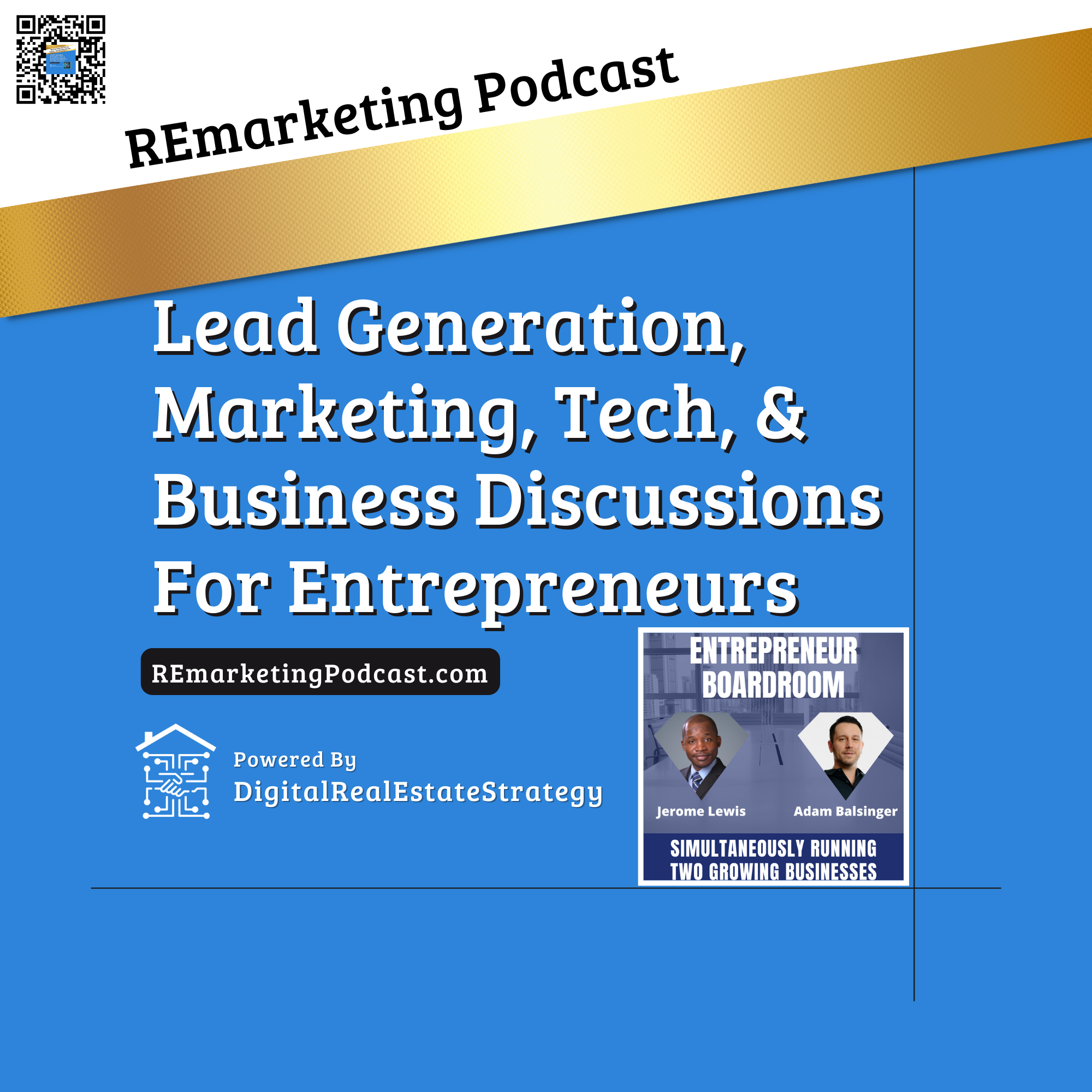 Artwork for podcast The Real Estate Marketing Implementation Podcast, REmarketing Podcast