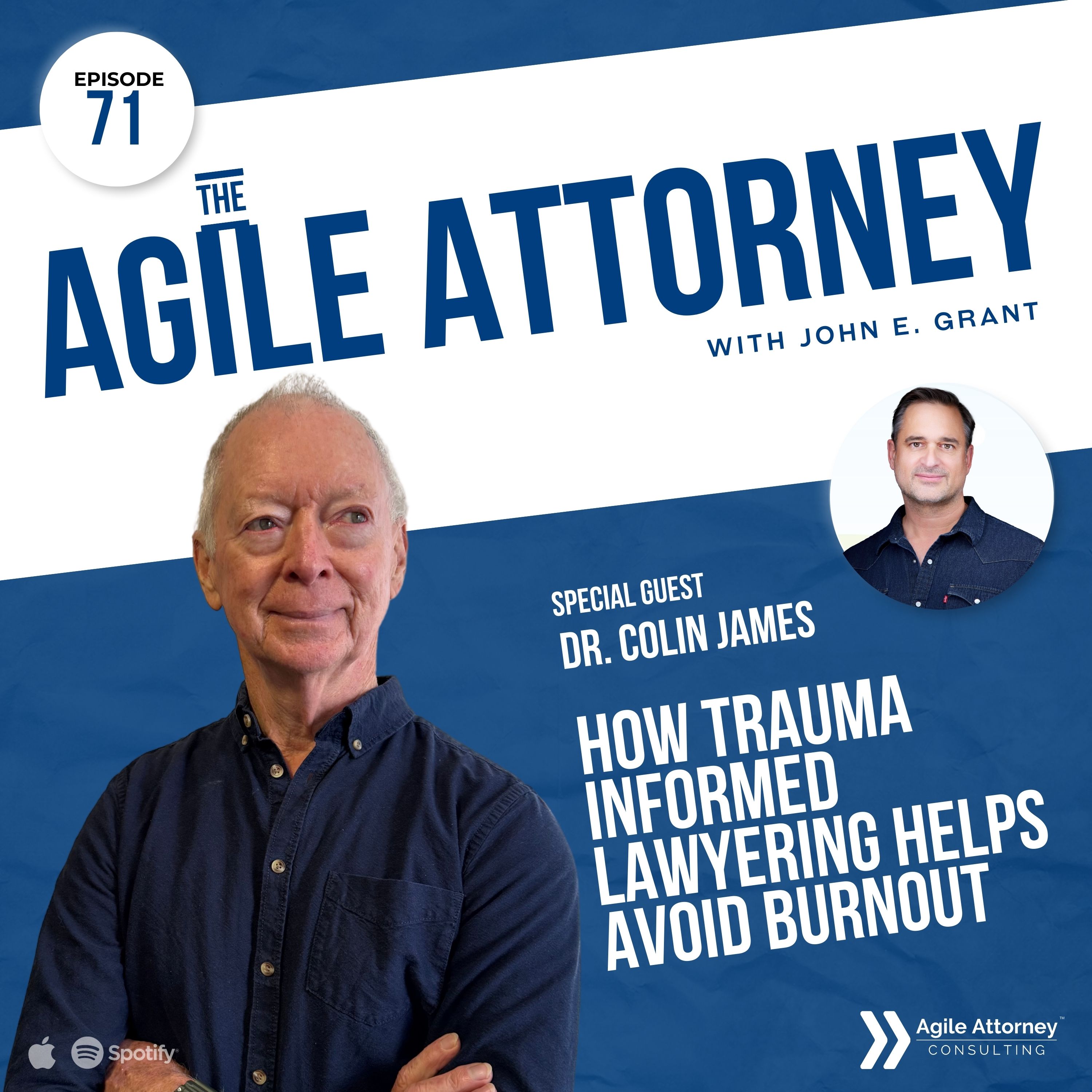 071. How Trauma Informed Lawyering Helps Avoid Burnout with Dr. Colin James