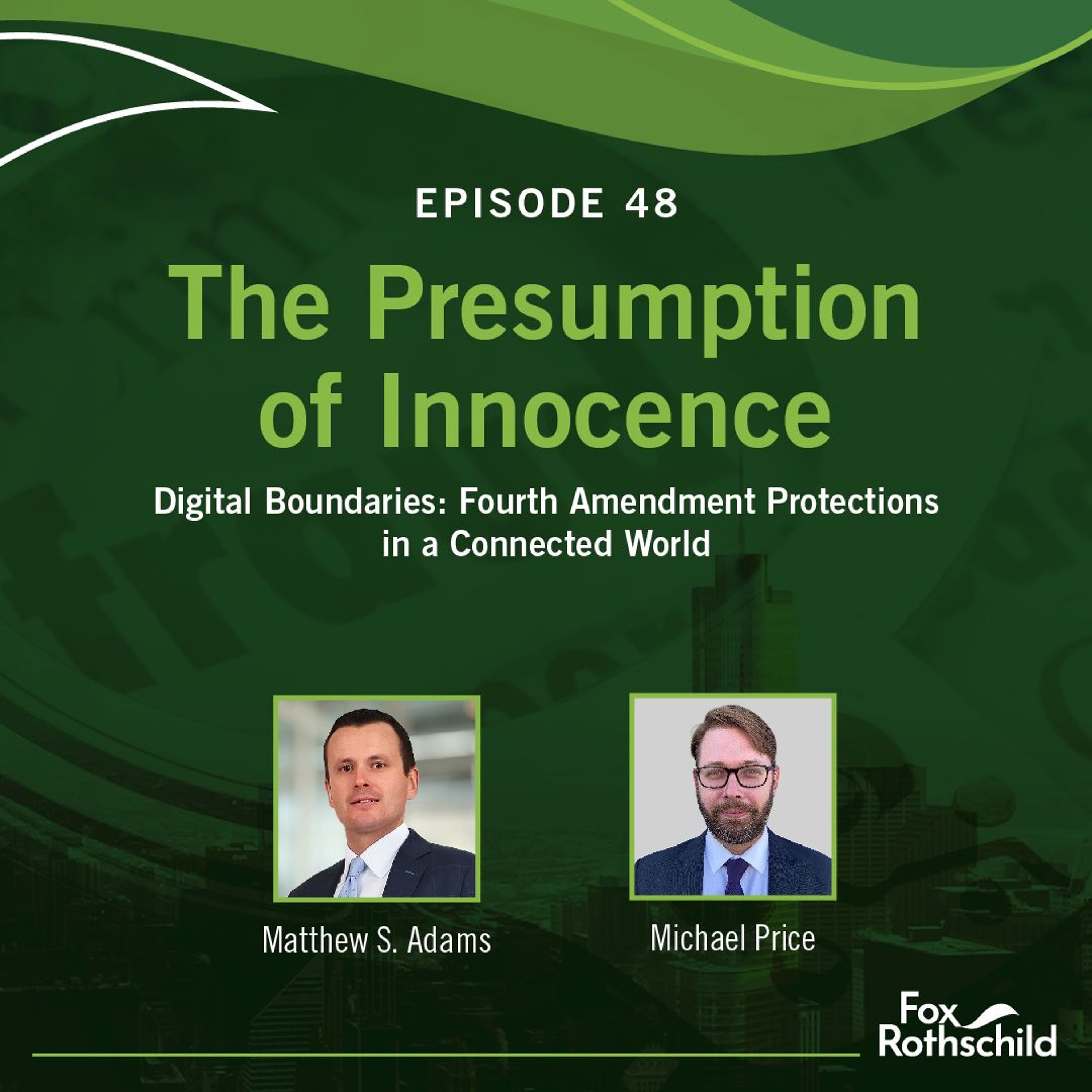 Fox Rothschild: The Presumption of Innocence