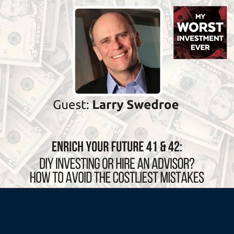 Artwork for podcast My Worst Investment Ever Podcast
