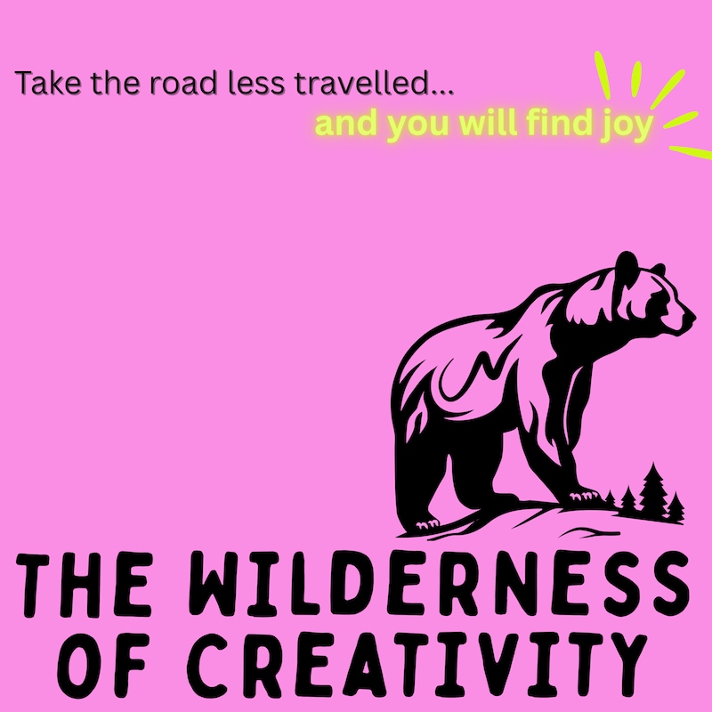 Artwork for podcast The Wilderness of Creativity
