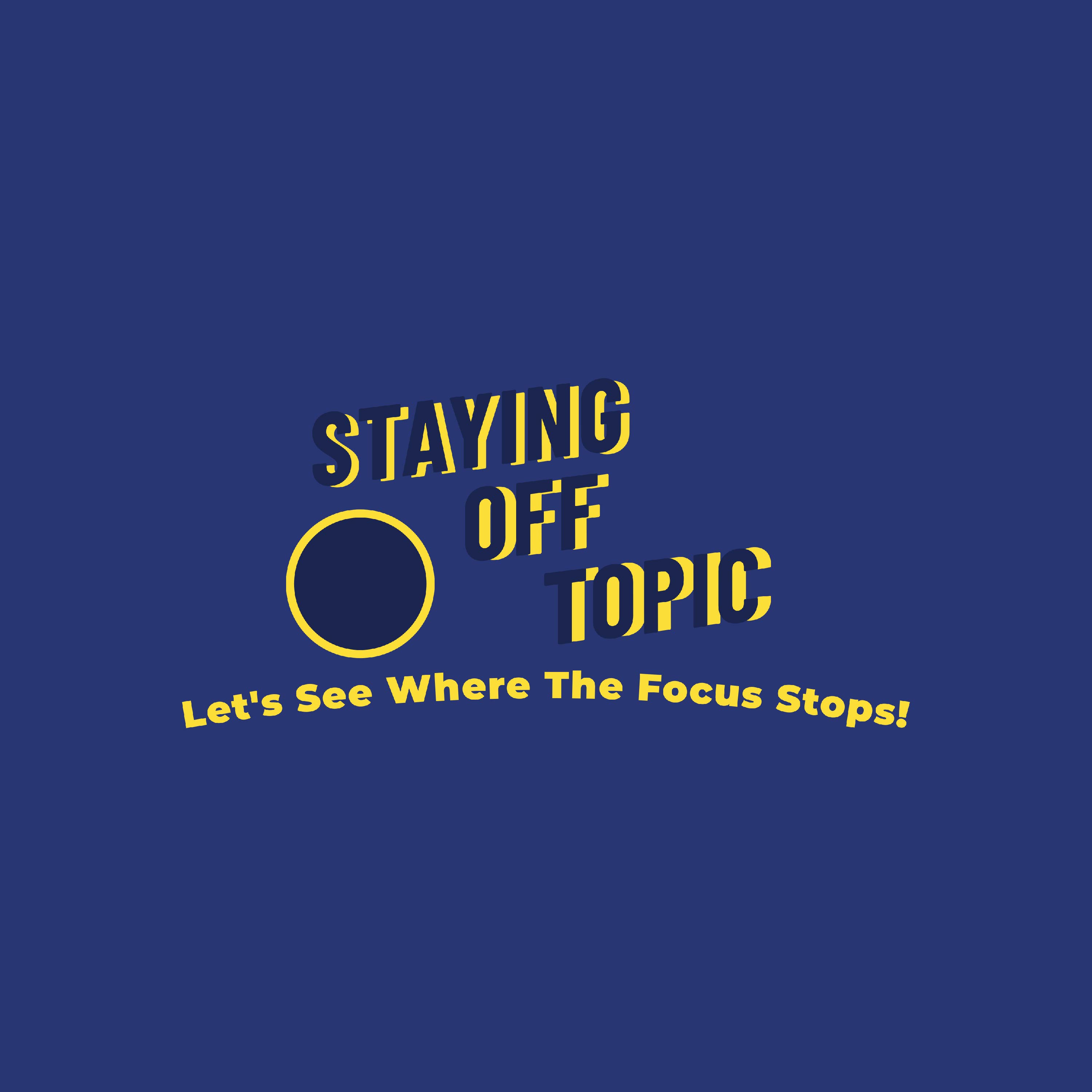 Show artwork for Staying Off Topic