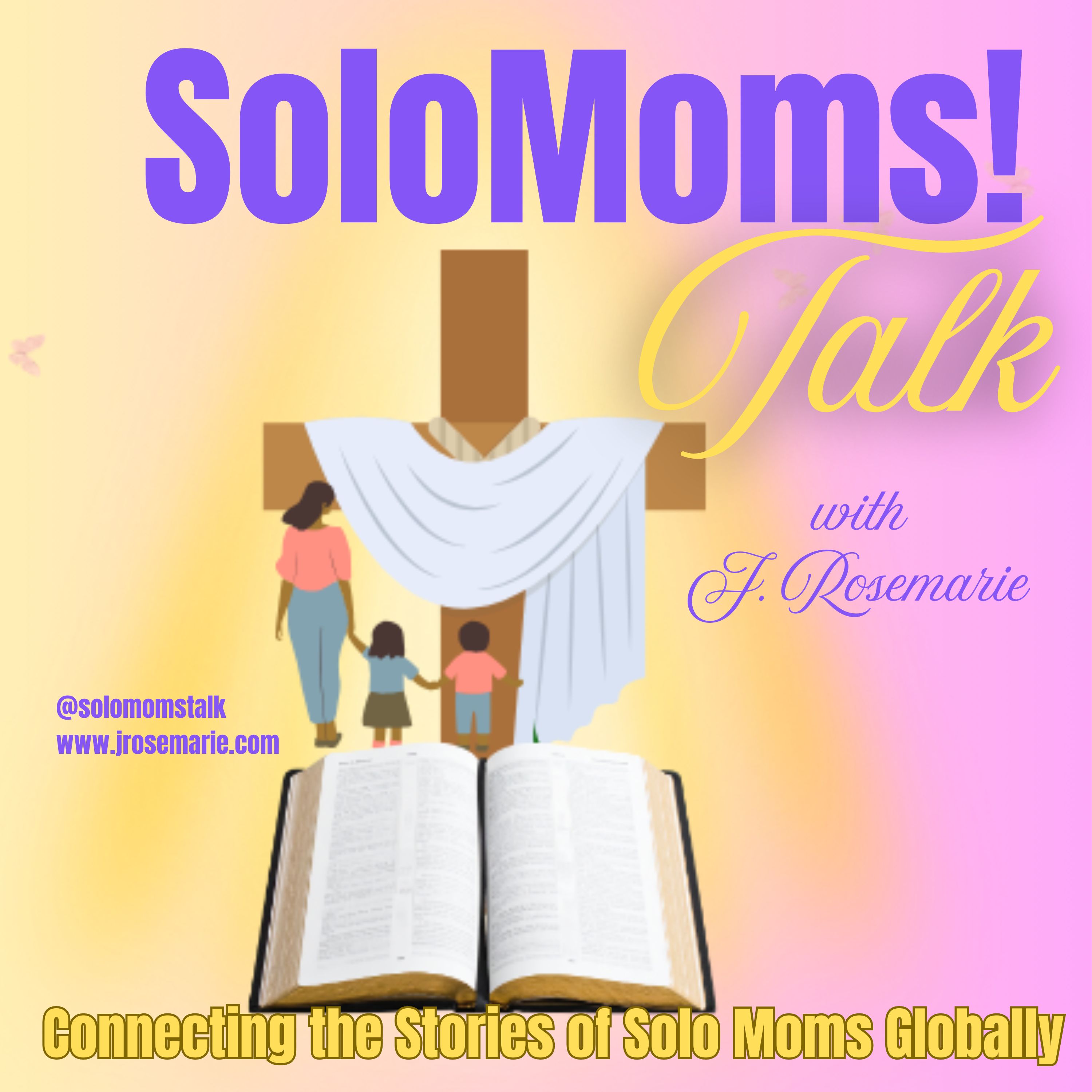 Redefining the “Single Mom” Label Through Faith and Purpose