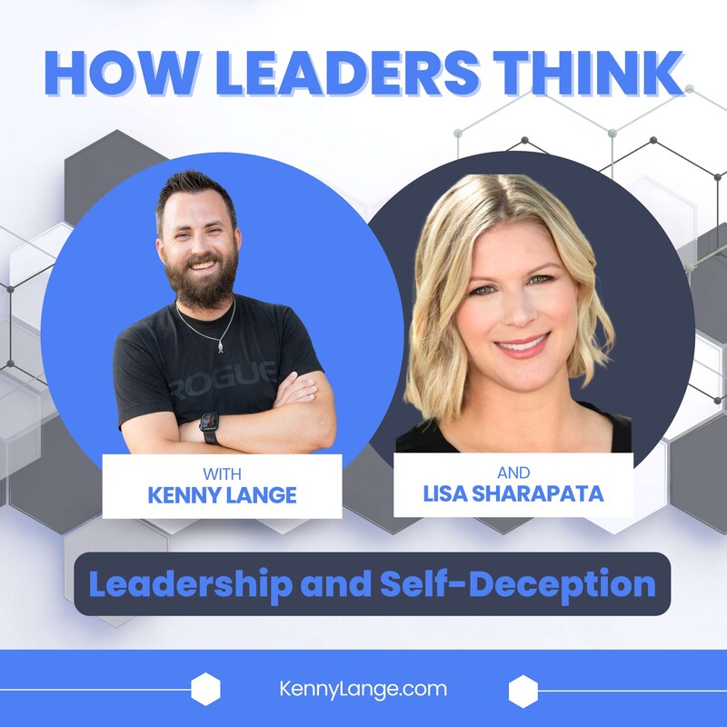 Artwork for podcast How Leaders Think with Kenny Lange