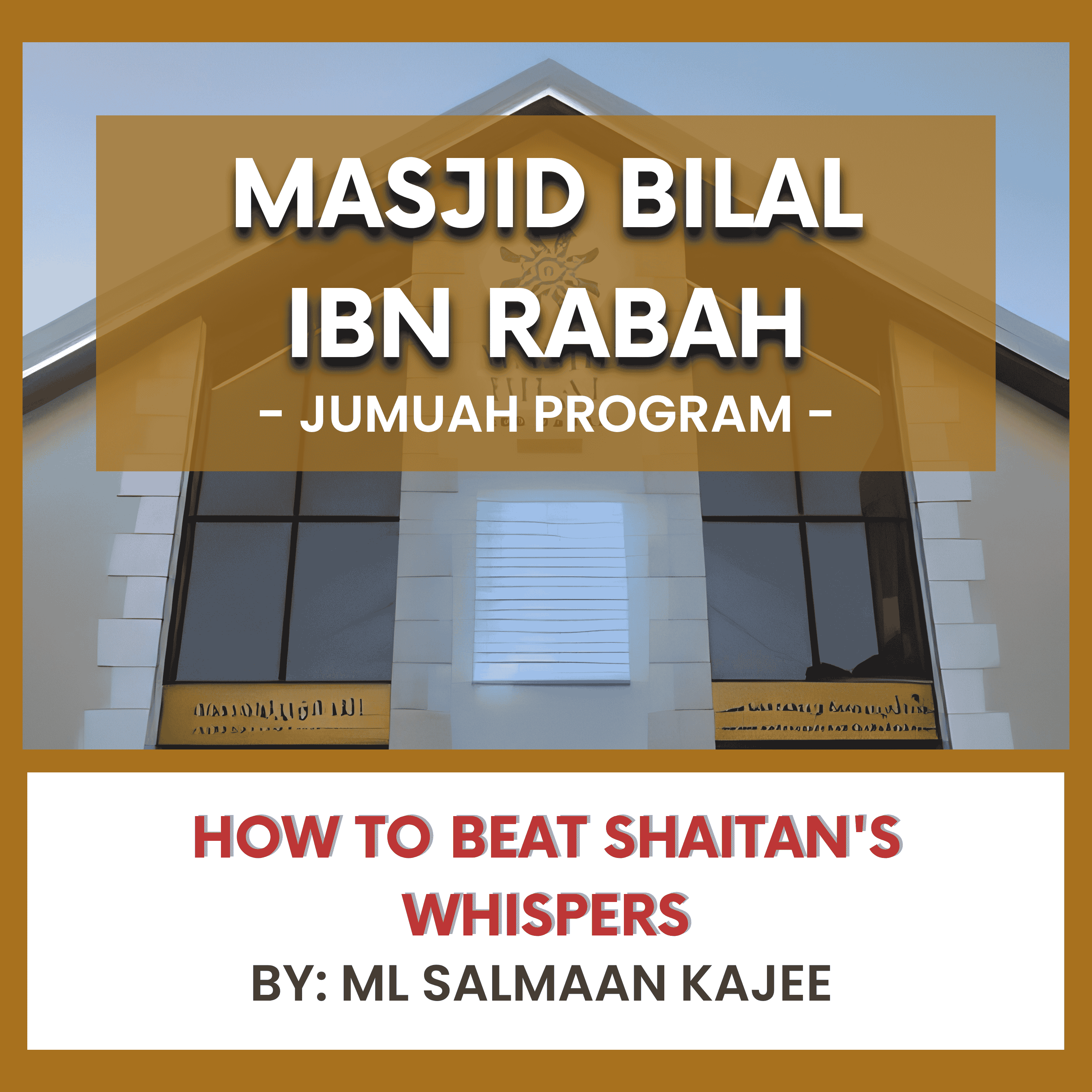 How to Beat Shaitan's Whispers by ML Salmaan Kajee episode artwork