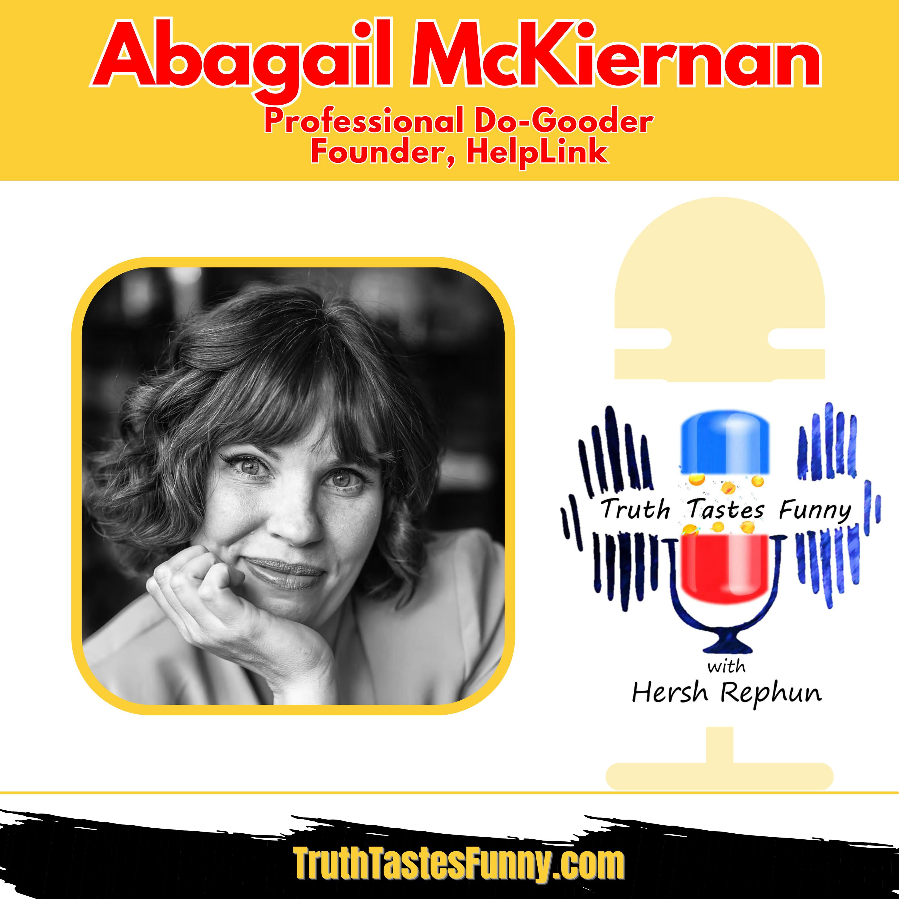 Bridging Gaps with Abagail McKiernan, 'The Professional Do-Gooder' episode artwork