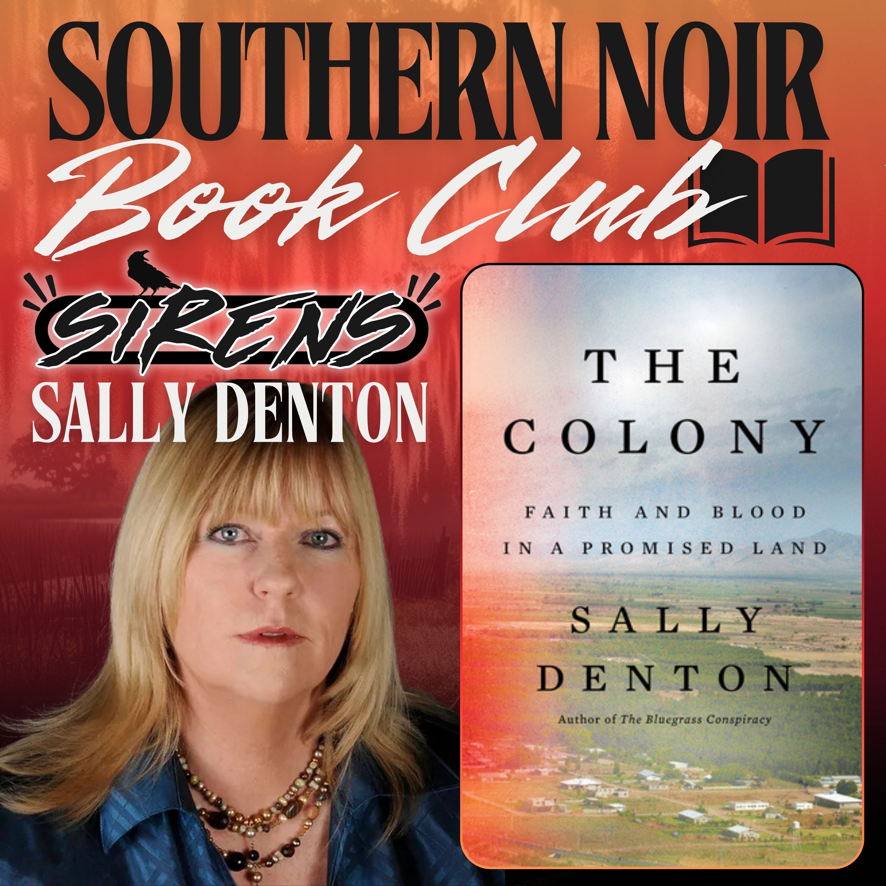 cover of episode Southern Noir Book Club | Sally Denton - "The Colony"