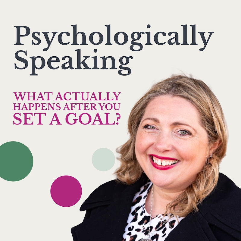 Artwork for podcast Psychologically Speaking with Leila Ainge