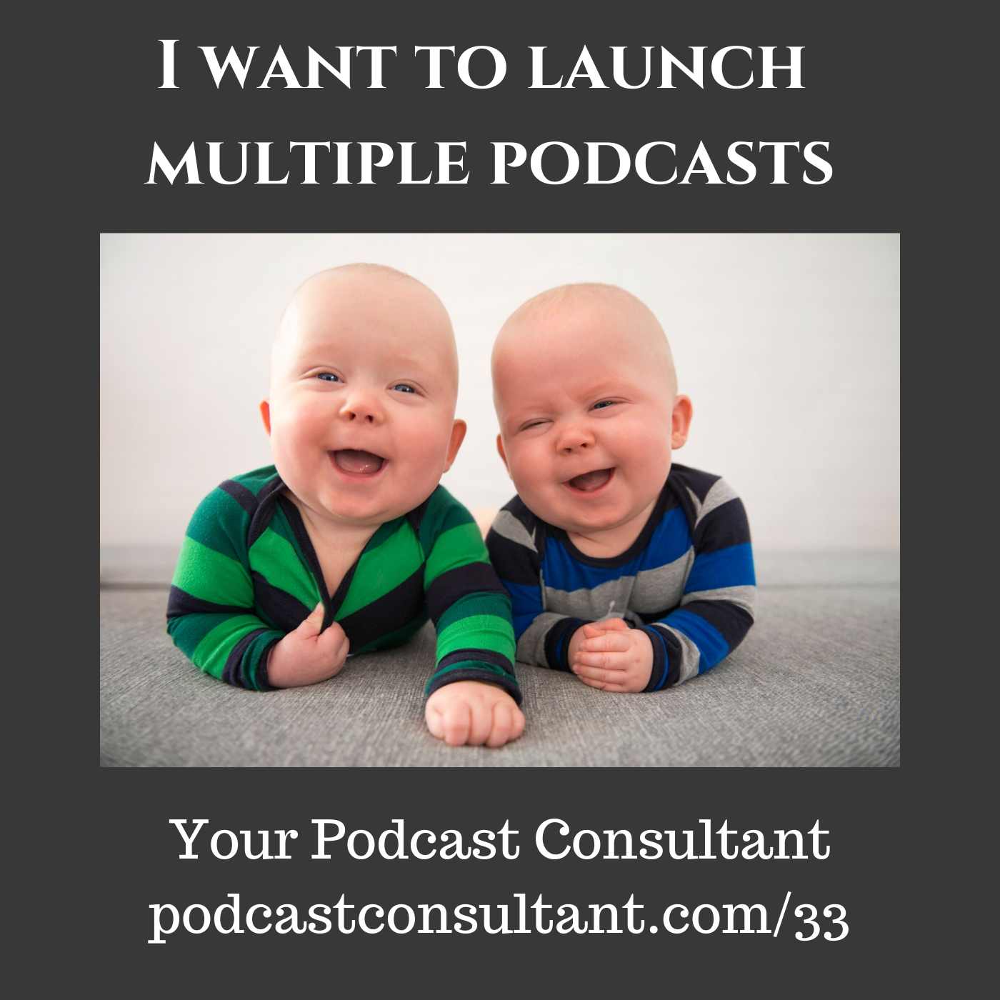 I Want To Start Multiple Podcasts