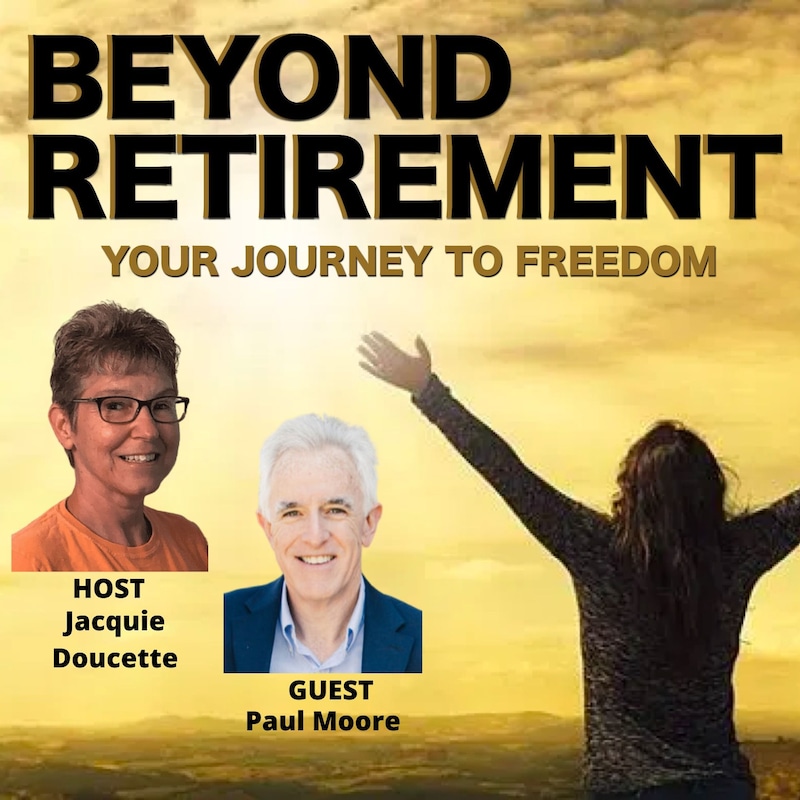 Artwork for podcast Beyond Retirement