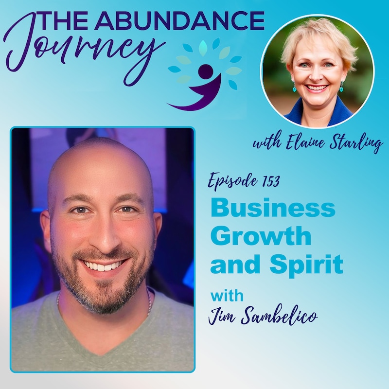 Artwork for podcast The Abundance Journey: Accelerating Revenue With An Abundance Mindset