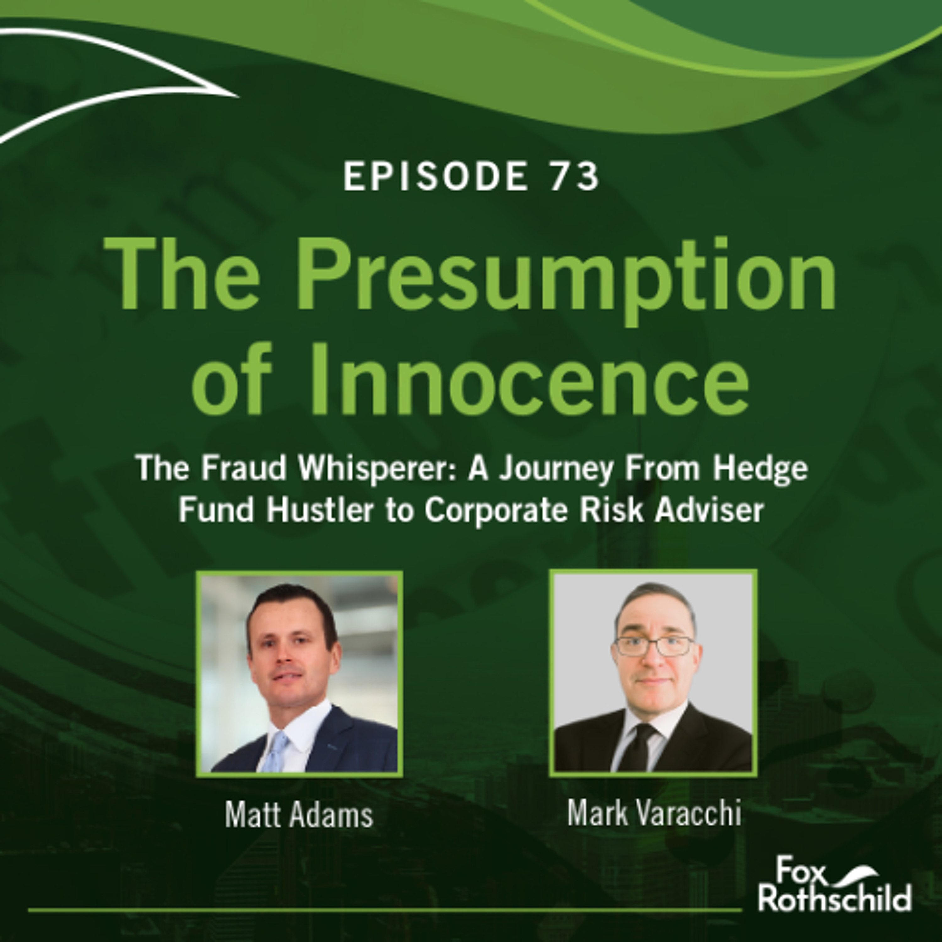 Fox Rothschild: The Presumption of Innocence
