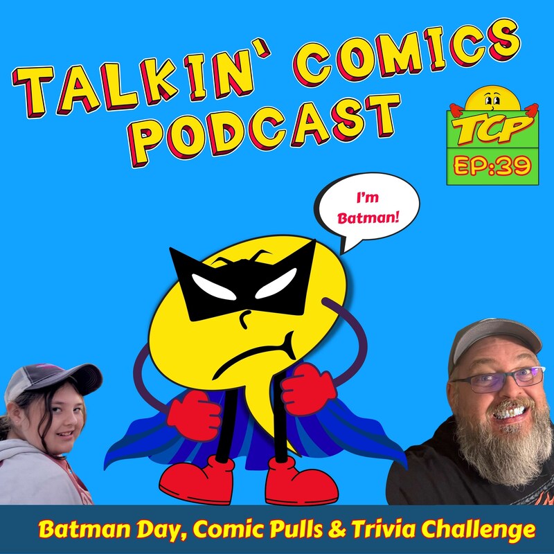 Artwork for podcast Talkin' Comics Podcast