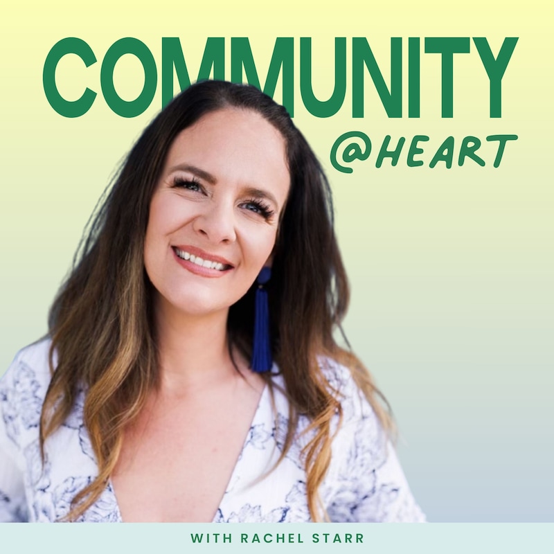 Artwork for podcast Community At Heart