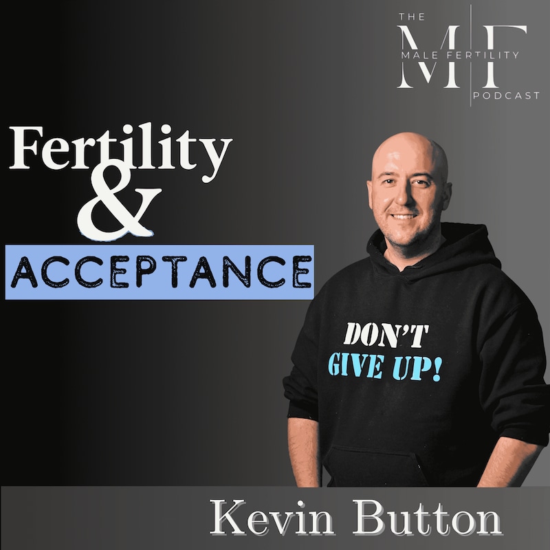 Artwork for podcast The Male Fertility Podcast