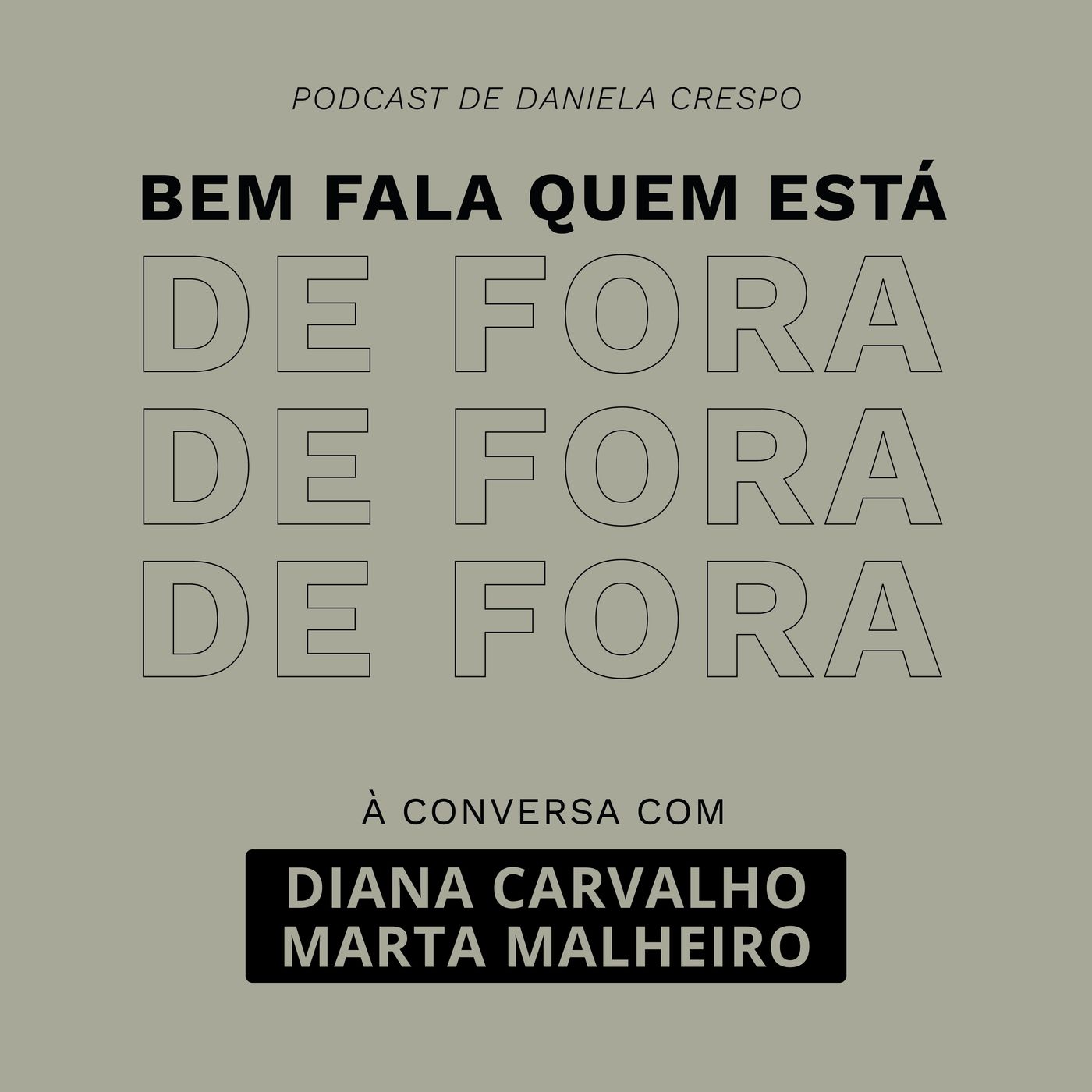 Bem Fala Quem está de Fora