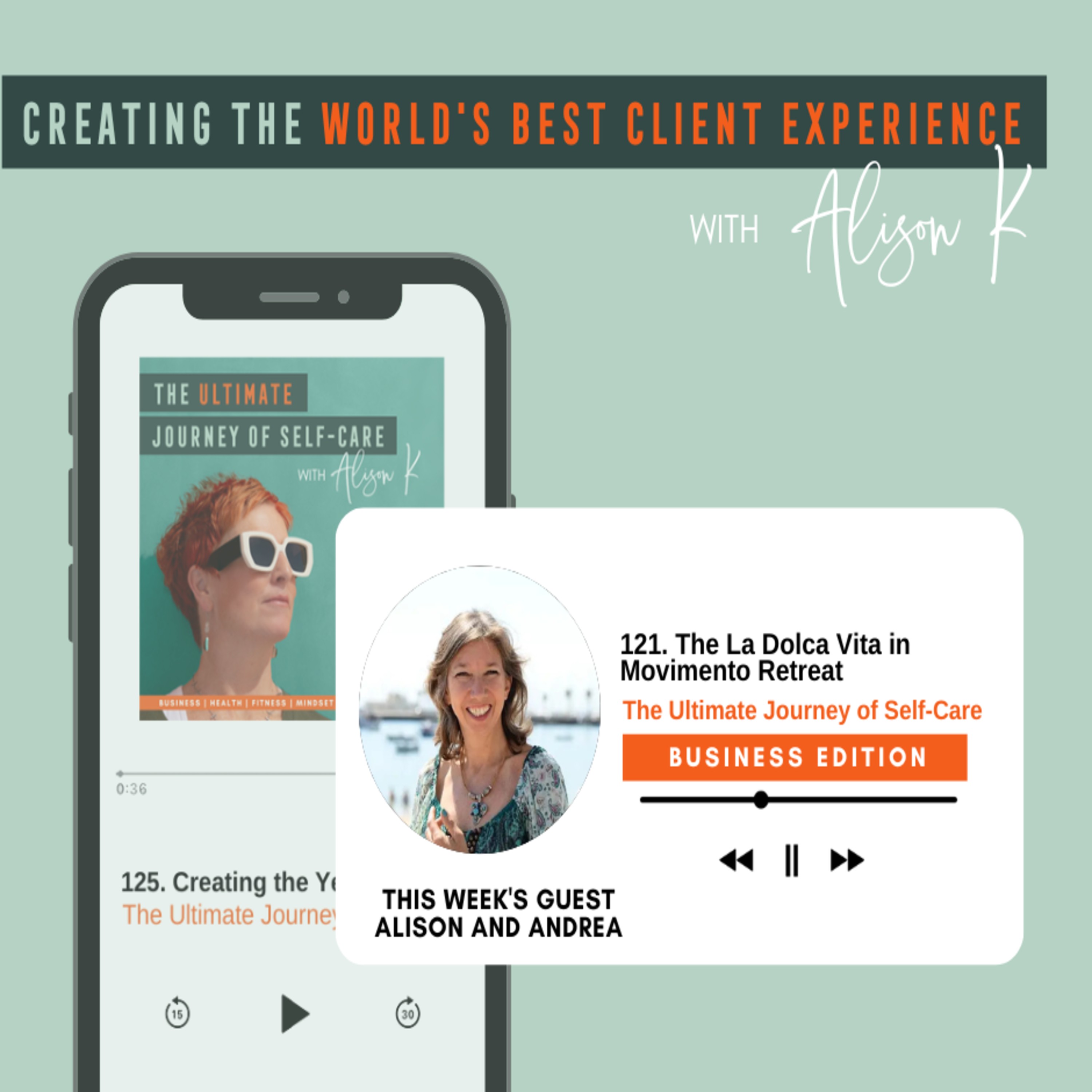 Creating the World\'s Best Client Experience