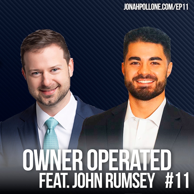 Artwork for podcast Owner Operated with Jonah Pollone