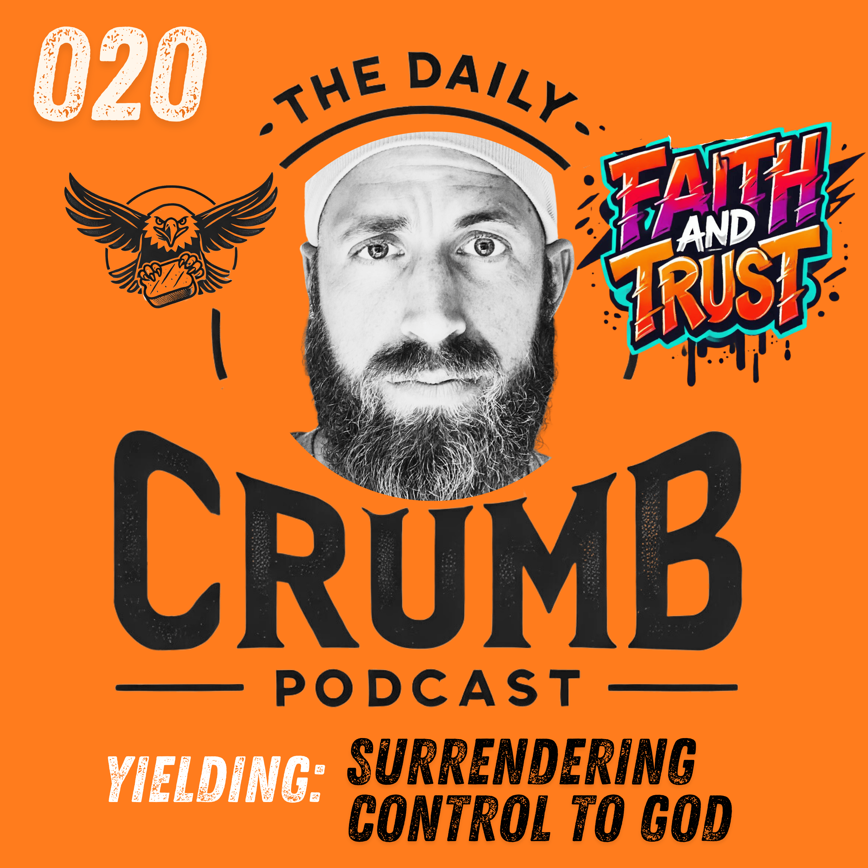 🍞 Surrendering Control to God | 020