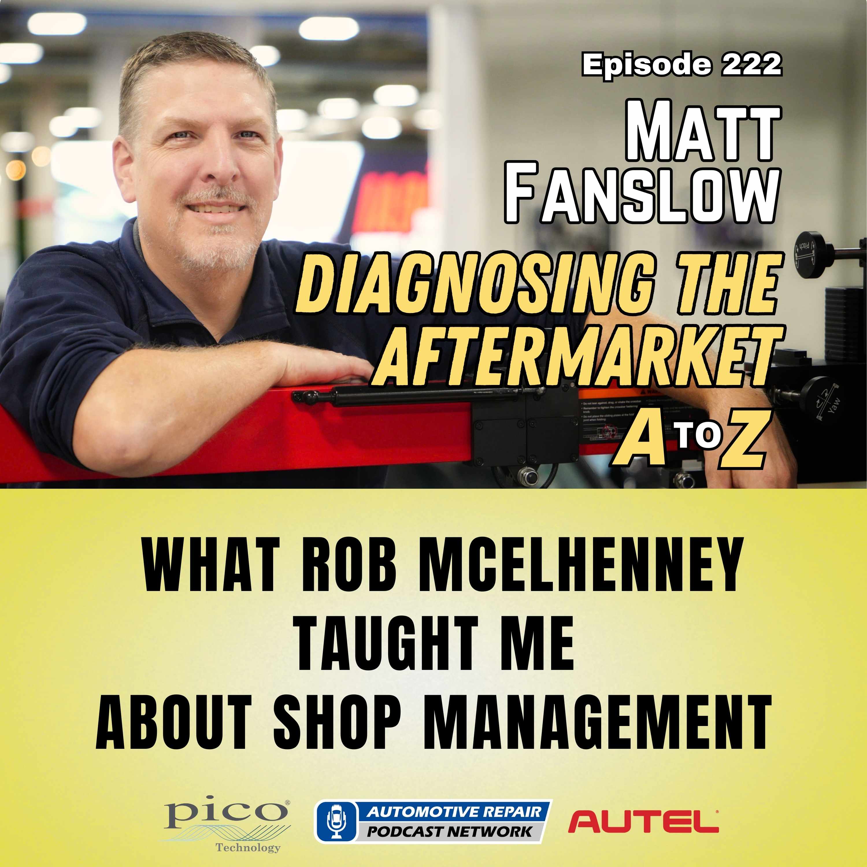 What Rob McElhenney Taught Me About Shop Management [E222]