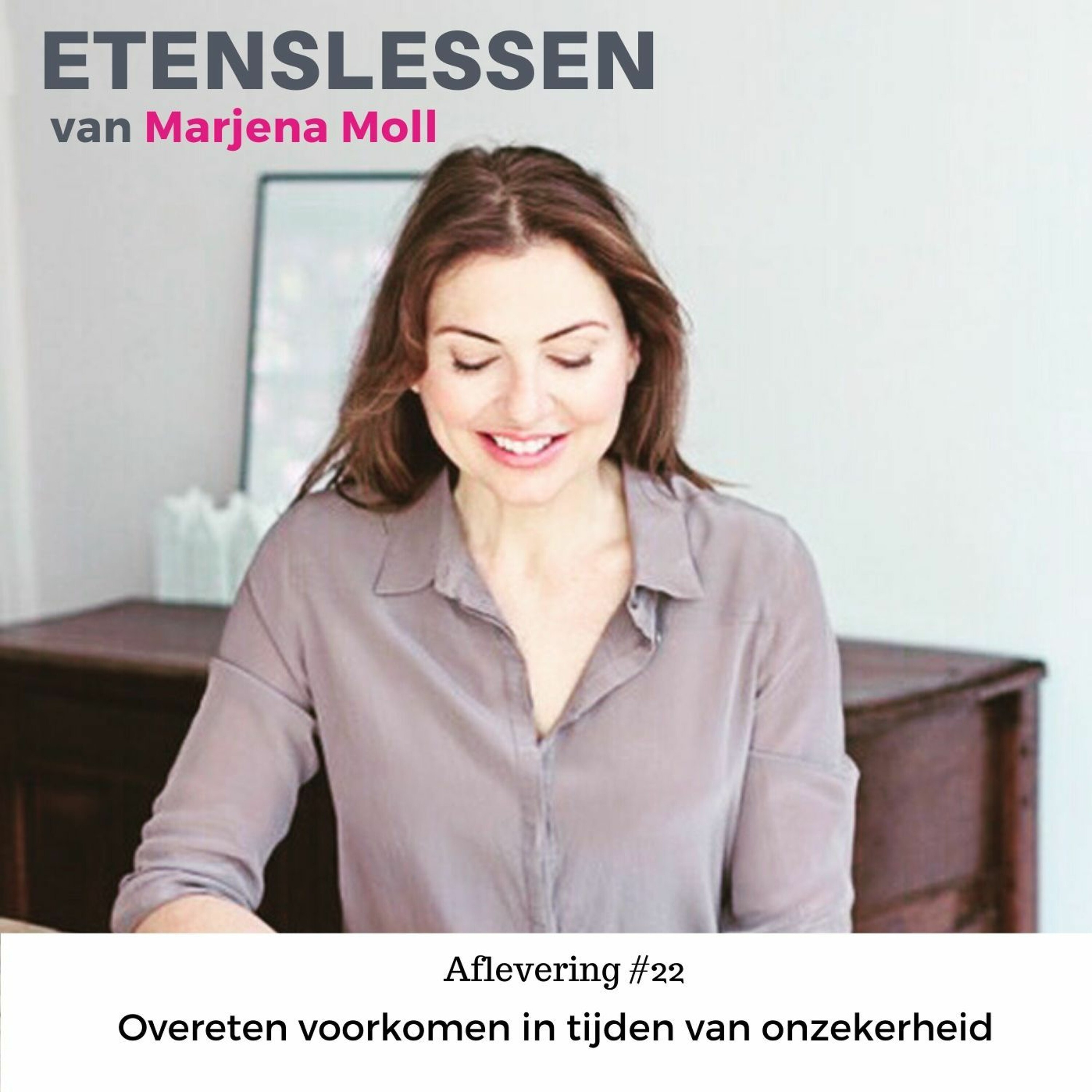Afvallen met Etenslessen van Marjena Moll