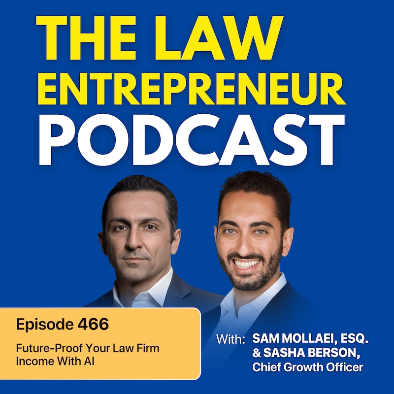Artwork for podcast The Law Entrepreneur