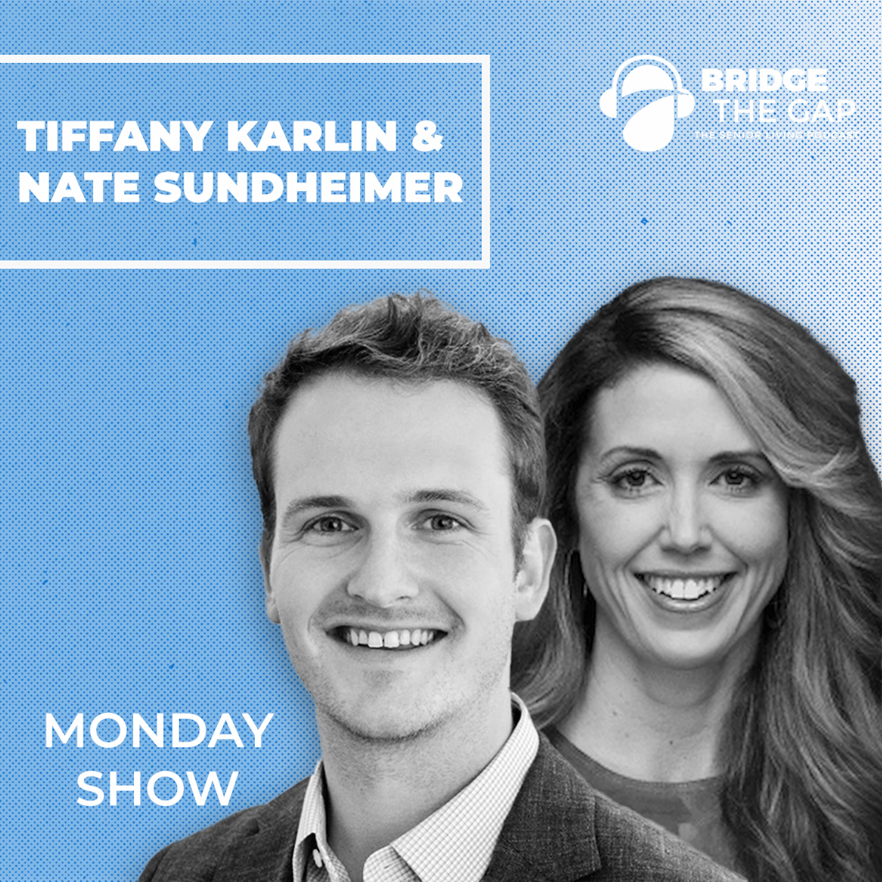 Bridge the Gap: The Senior Living Podcast