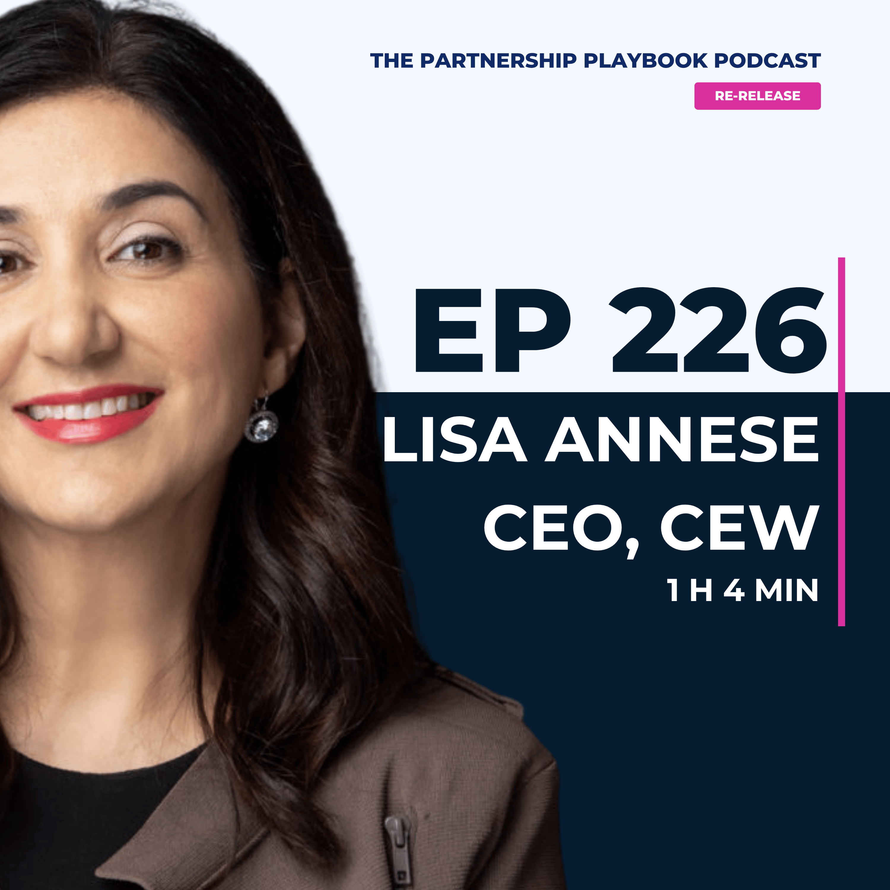 226. CEO Lisa Annese AM on women in leadership, how numbers tell the story and the impact of sustained advocacy