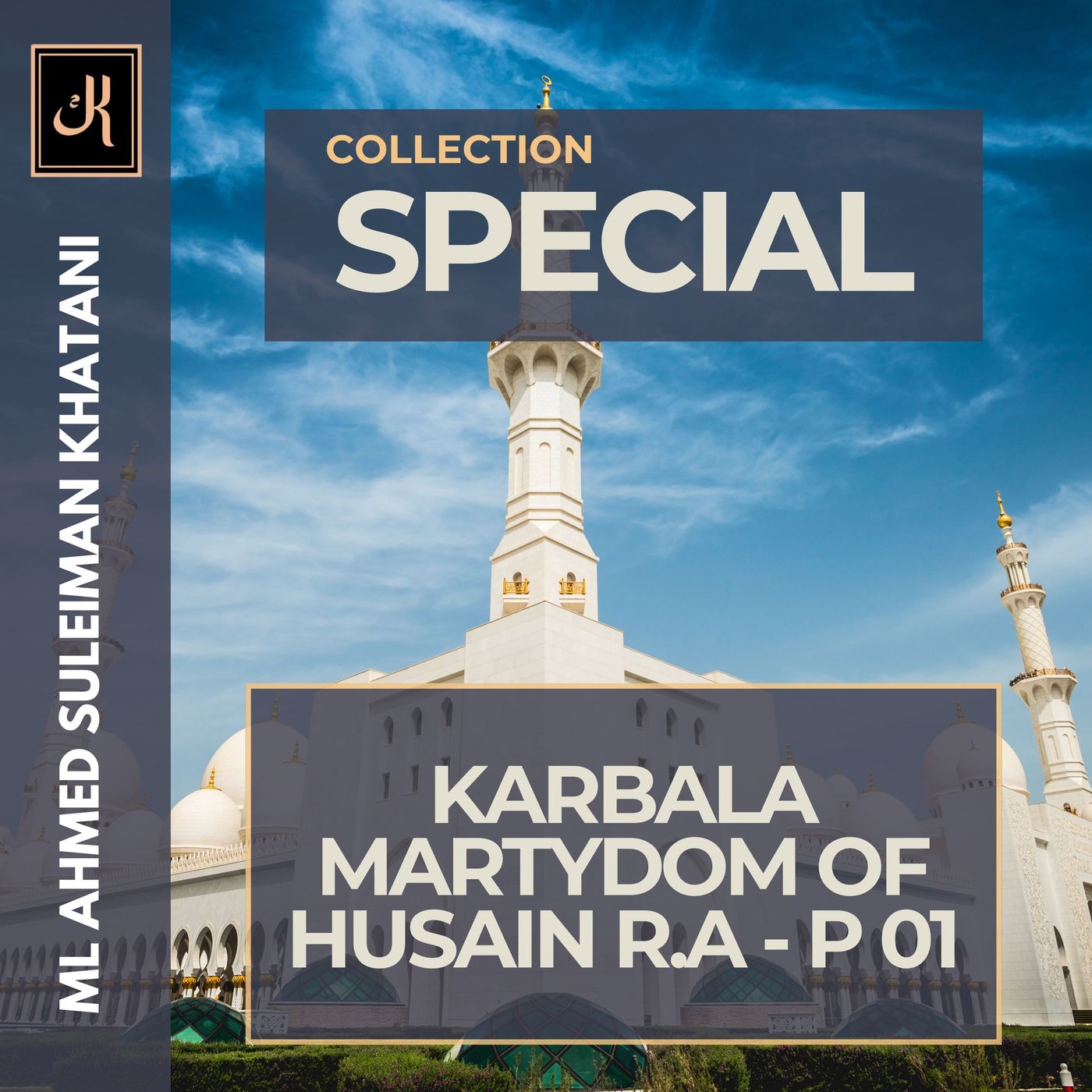 2006 Karbala Martydom of Husain RA P01 episode artwork