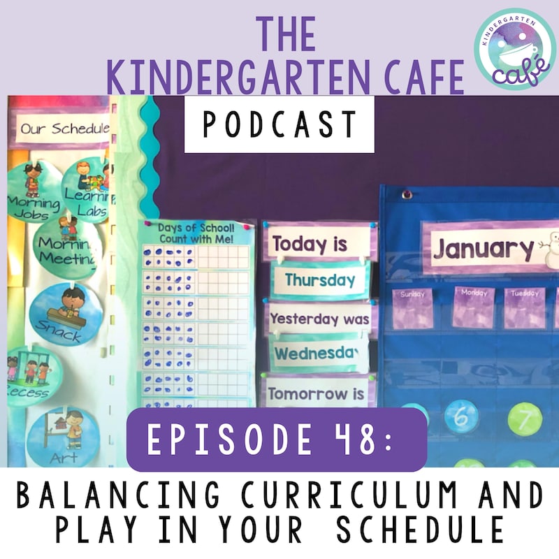 Artwork for podcast Kindergarten Cafe Podcast: Simple Tips for Teaching Kindergarten