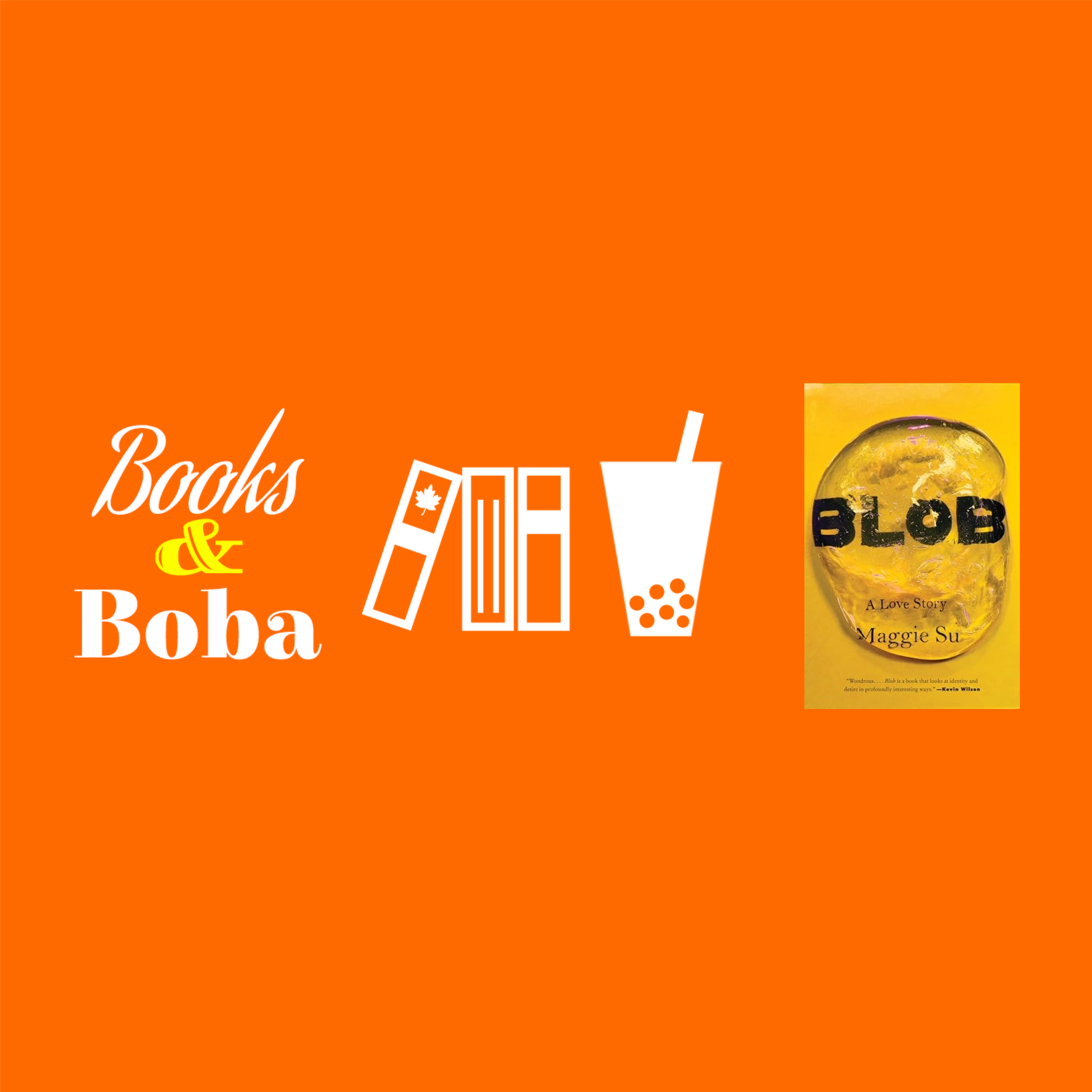 cover of episode #314 - Blob: A Love Story by Maggie Su