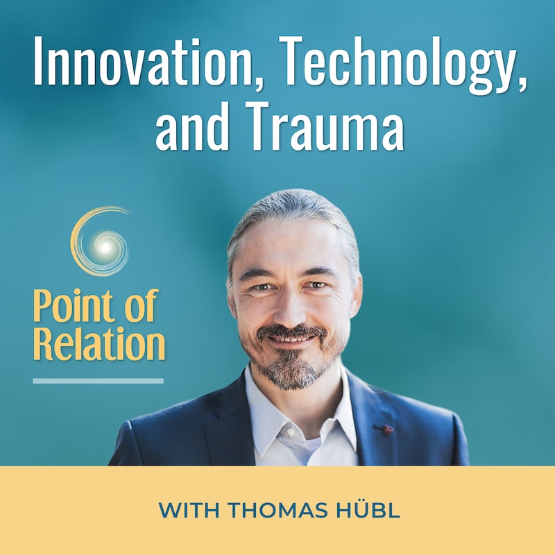 Artwork for podcast Point of Relation with Thomas Huebl