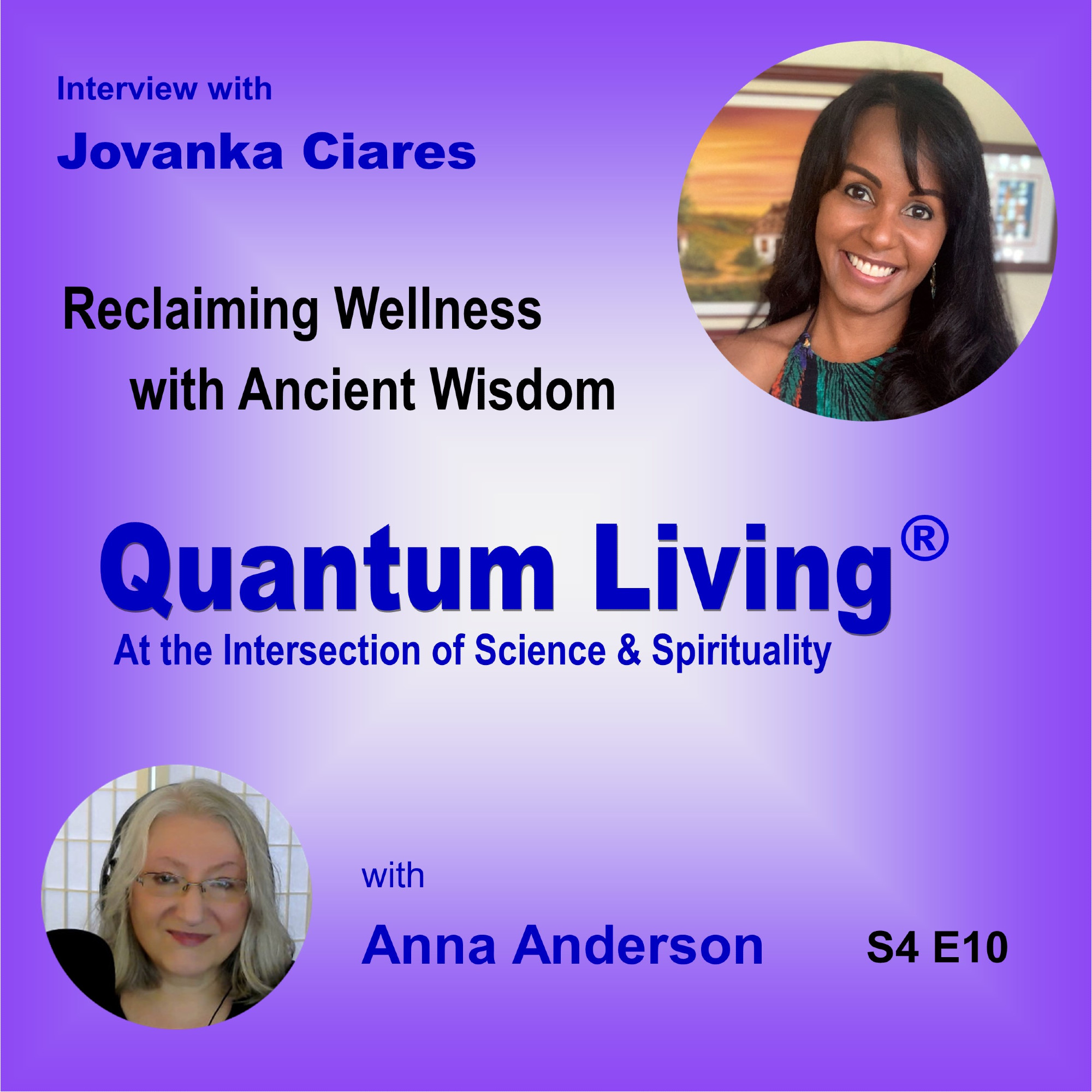 S4 E10: Reclaiming Wellness with Ancient Wisdom Image