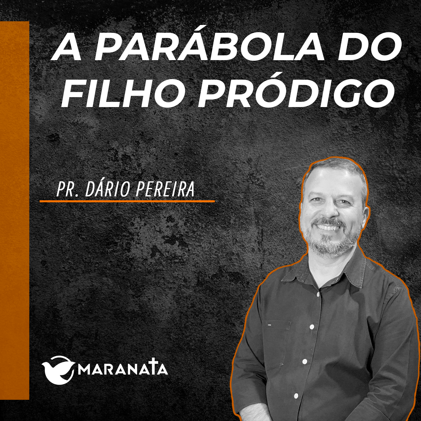 A parábola do filho pródigo - Pr. Dário Pereira episode artwork