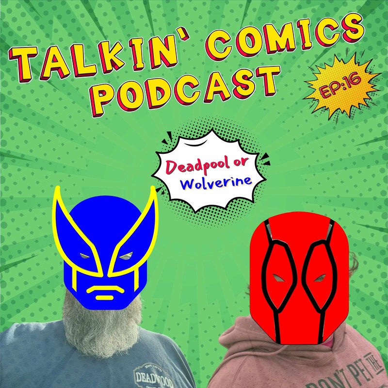 Artwork for podcast Talkin' Comics