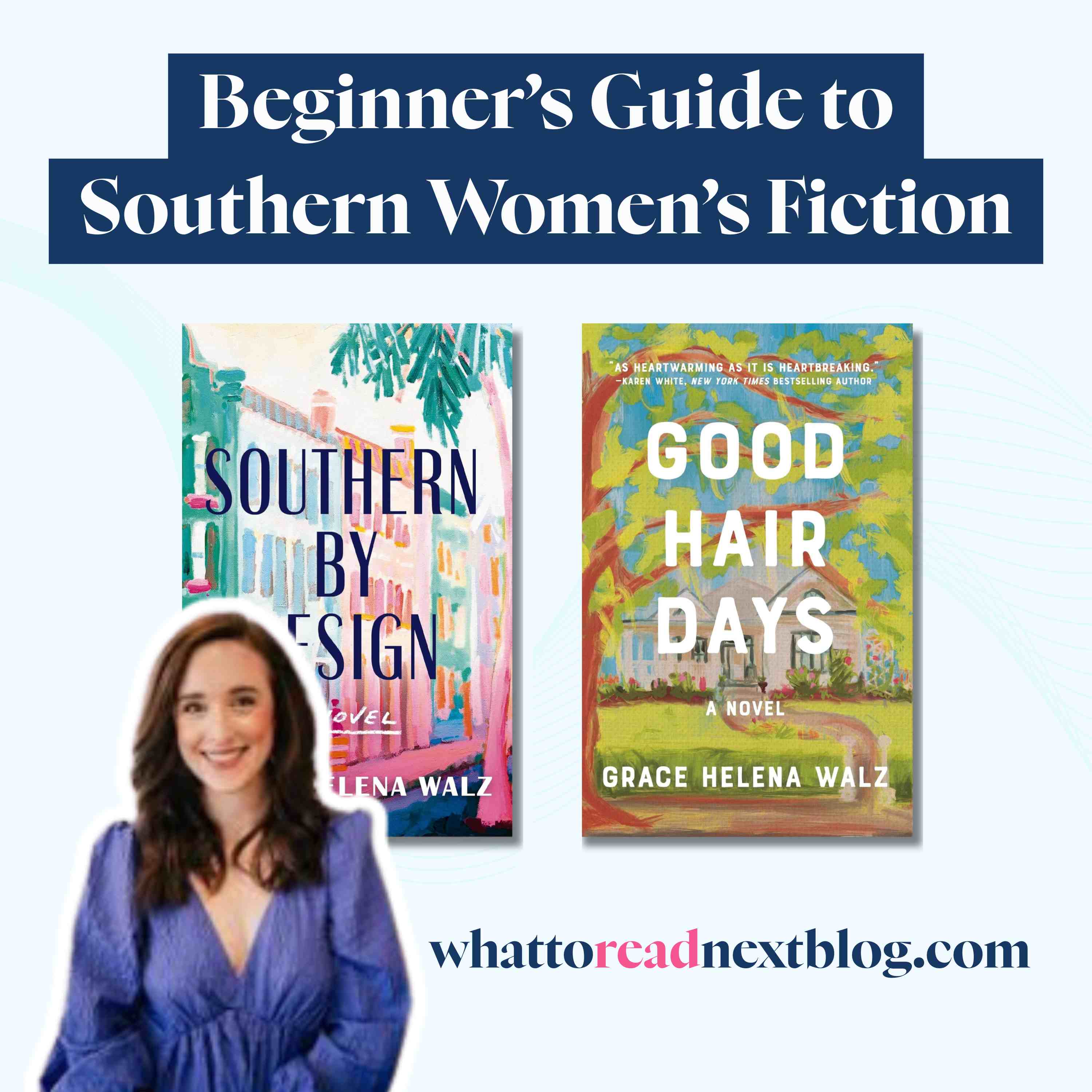 Southern Women’s Fiction Starter Pack l Good Hair Days by Grace Helena Walz