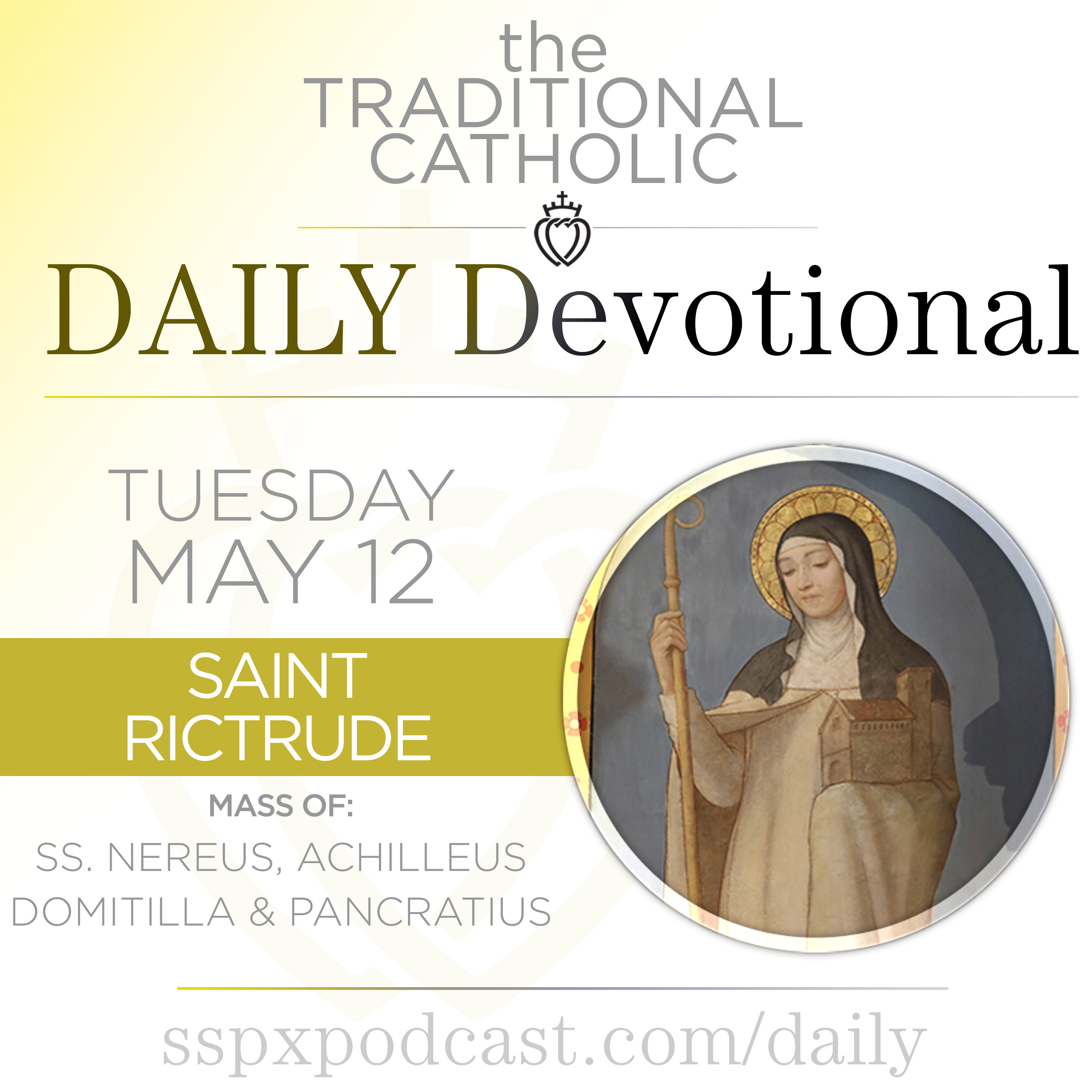 May 12 – S Rictude / Ss Nereus, Achilleus, Domitilla, Pancratius episode artwork