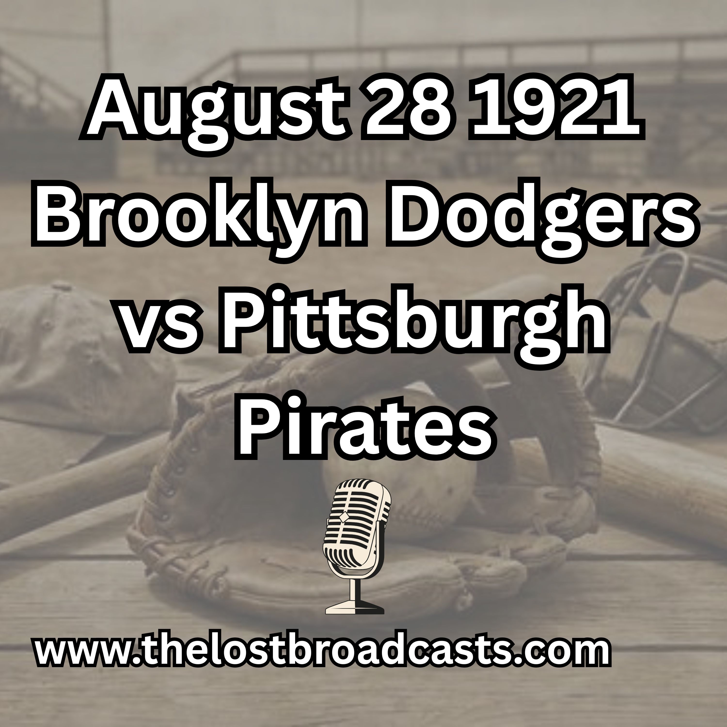 August 28, 1921 New York Giants vs Chicago Cubs