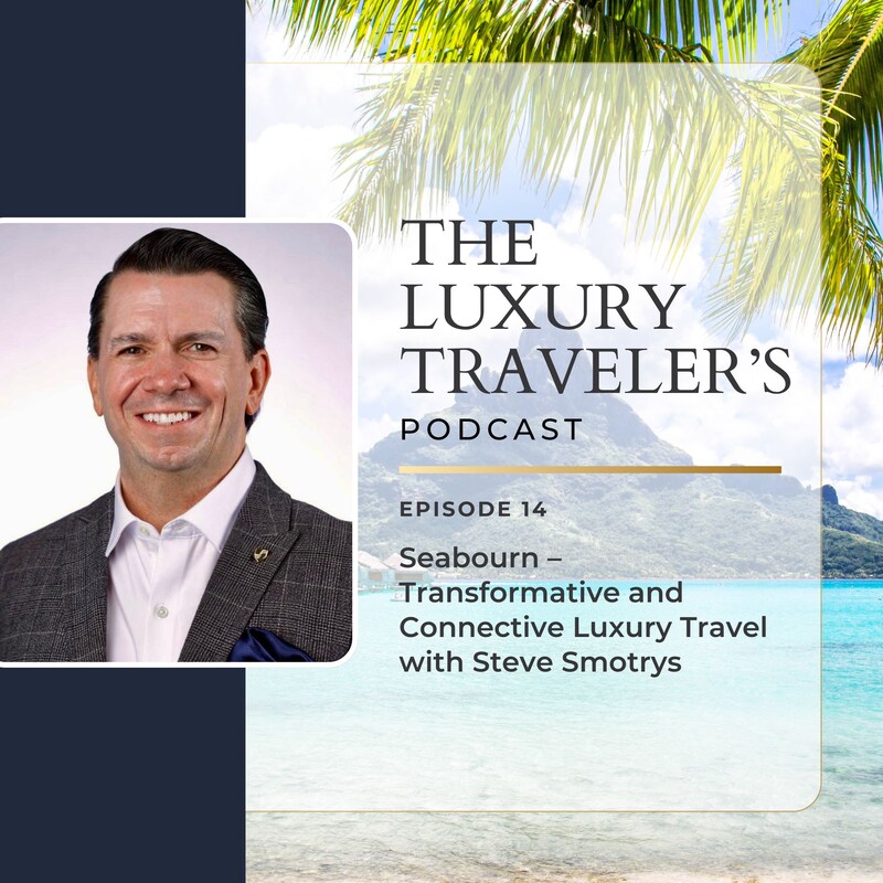 Artwork for podcast The Luxury Travelers Podcast