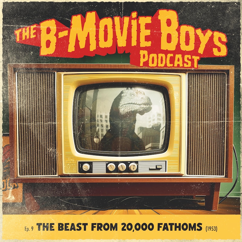 Artwork for podcast The B-Movie Boys Podcast