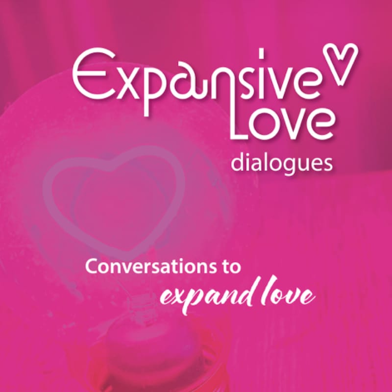 Artwork for podcast ExpansiveLove Dialogues