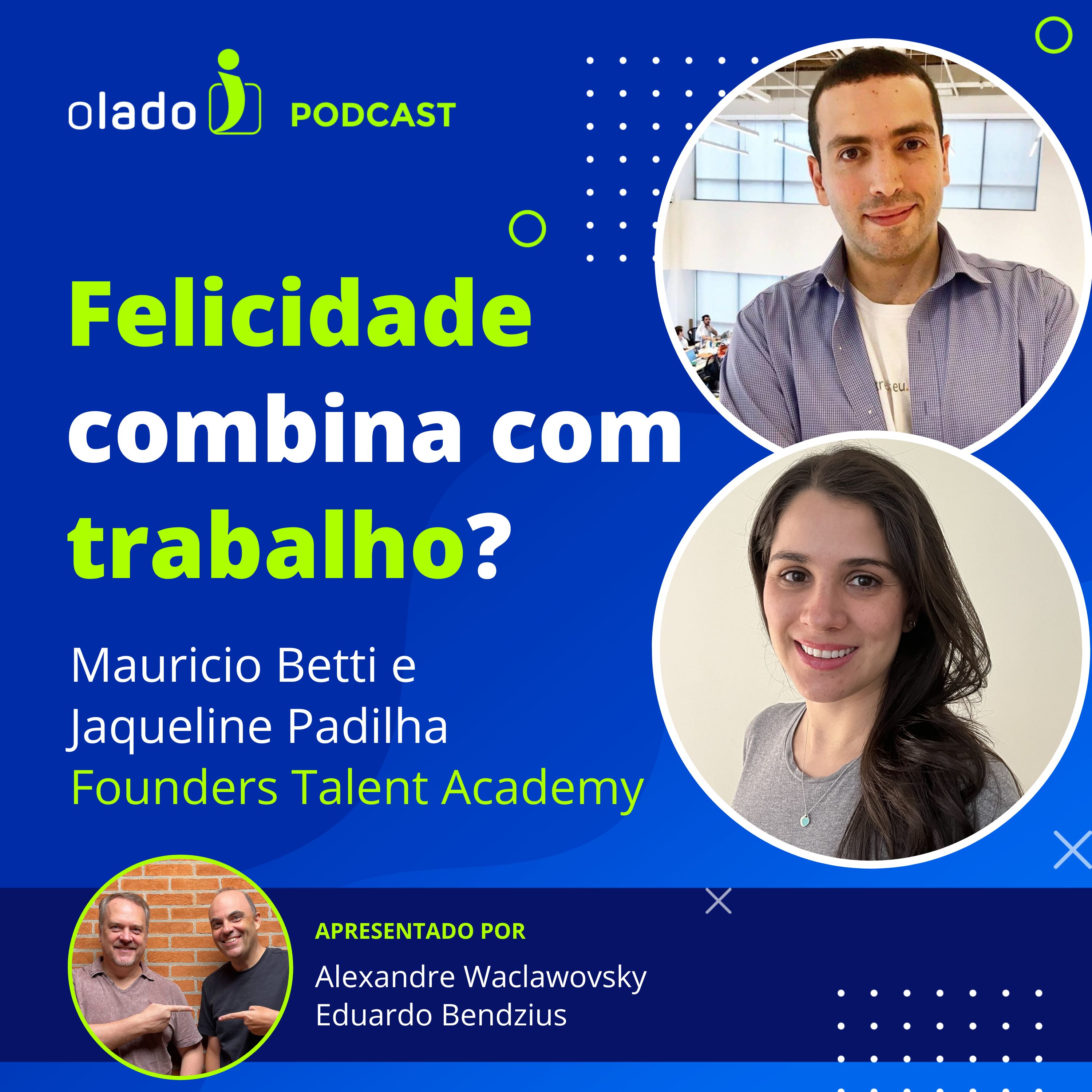 Felicidade combina com Trabalho?