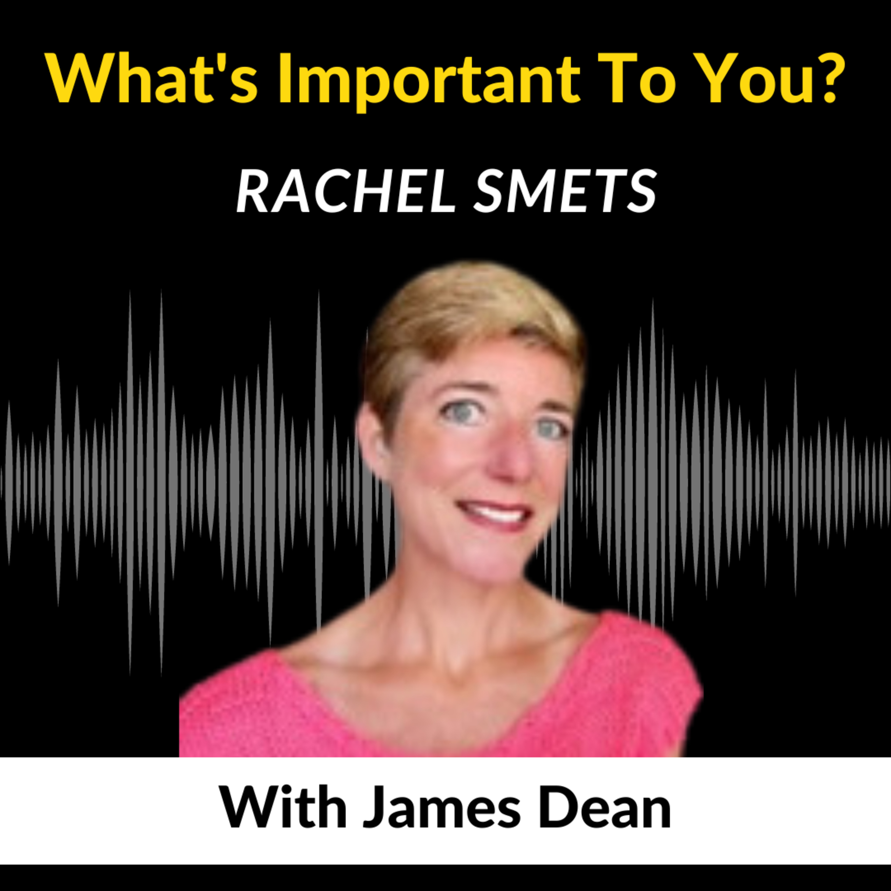 What\'s Important To You?