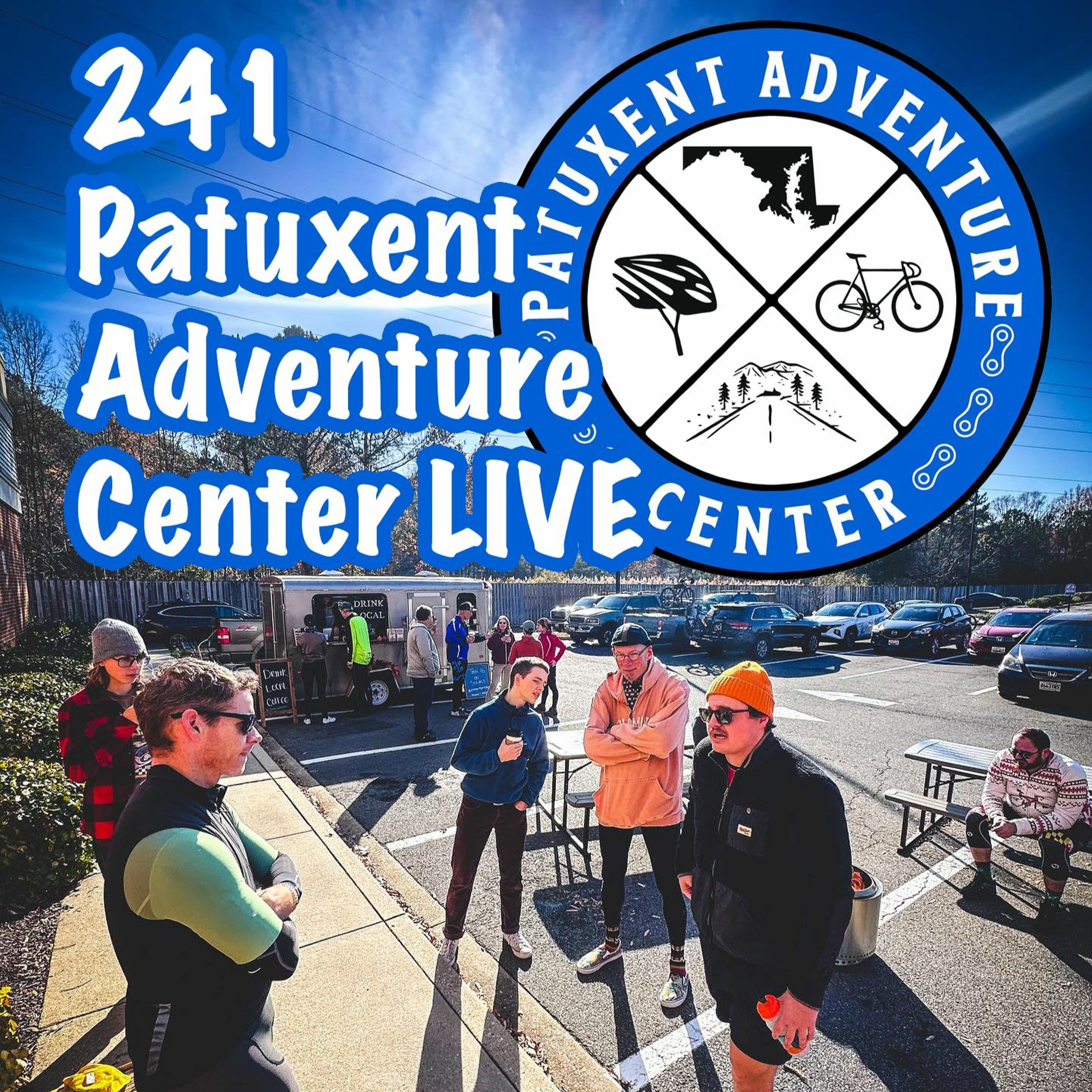 241: Patuxent Adventure Center LIVE