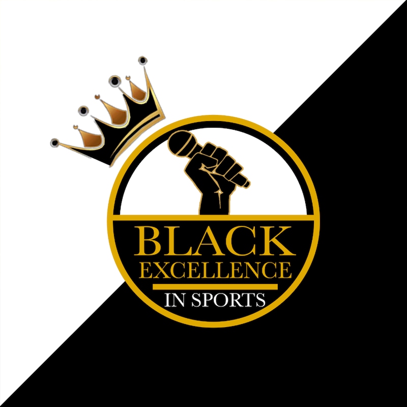 Artwork for podcast Black Excellence In Sports