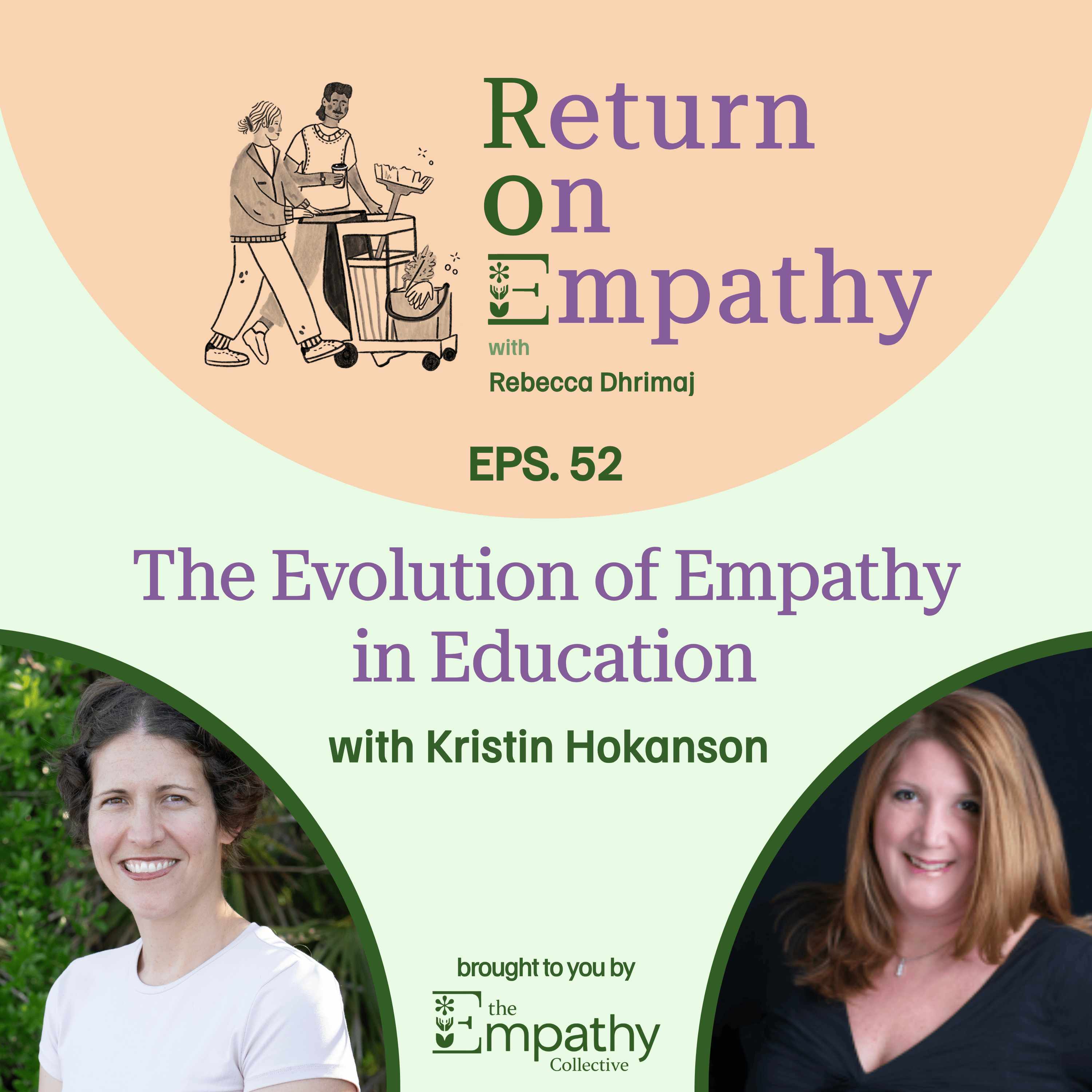 The Evolution of Empathy in Education with Kristin Hokanson episode artwork