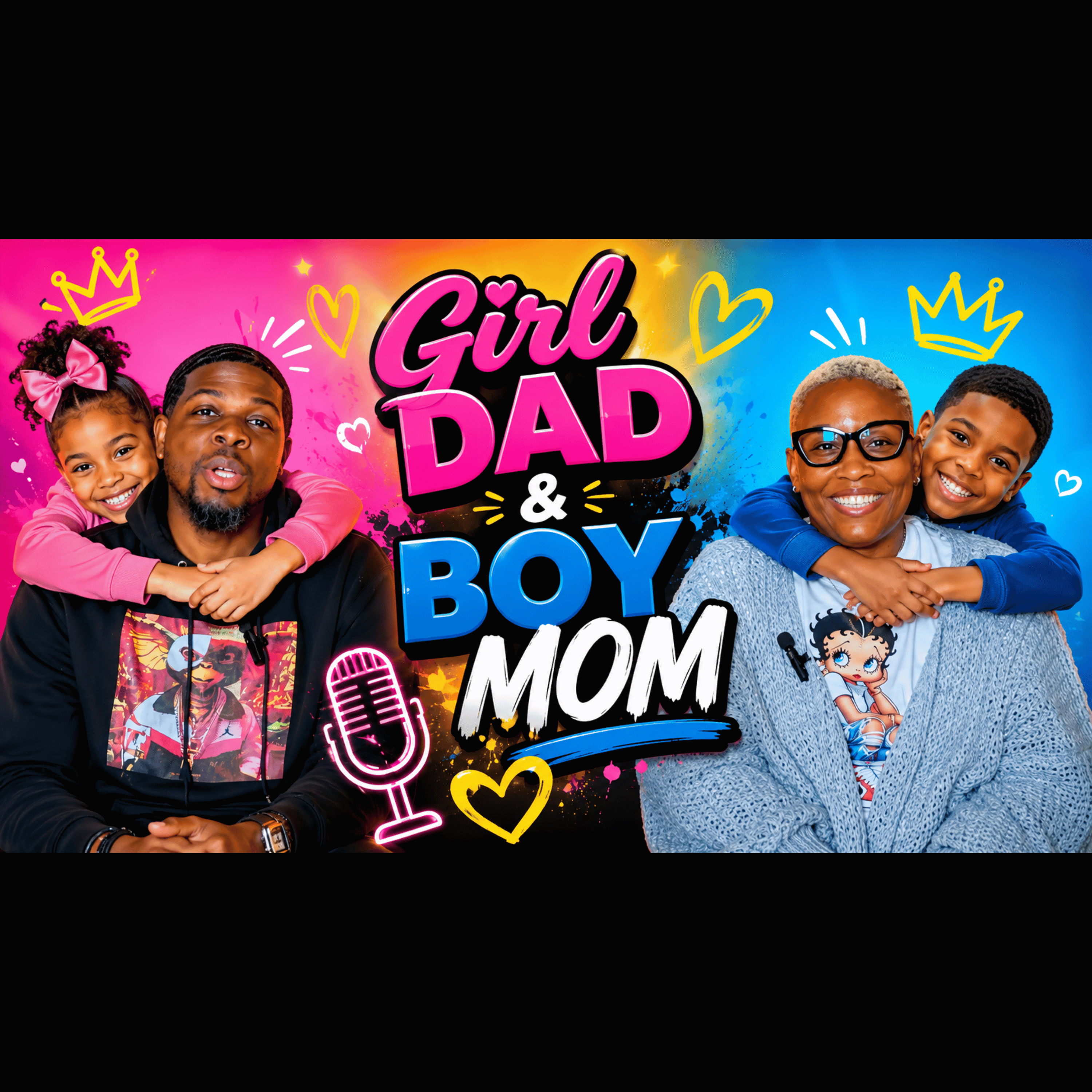 Girl Dad & Boy Mom | Raising Boys & Girls in a Blended Family | Ern & Tata Podcast episode artwork